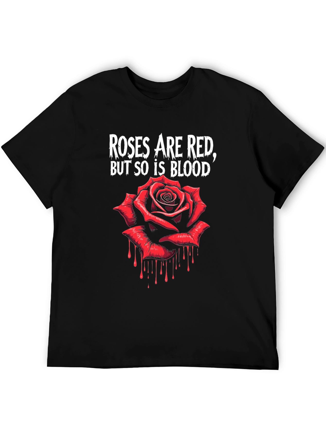 Roses Are Red Blood T-Shirt
