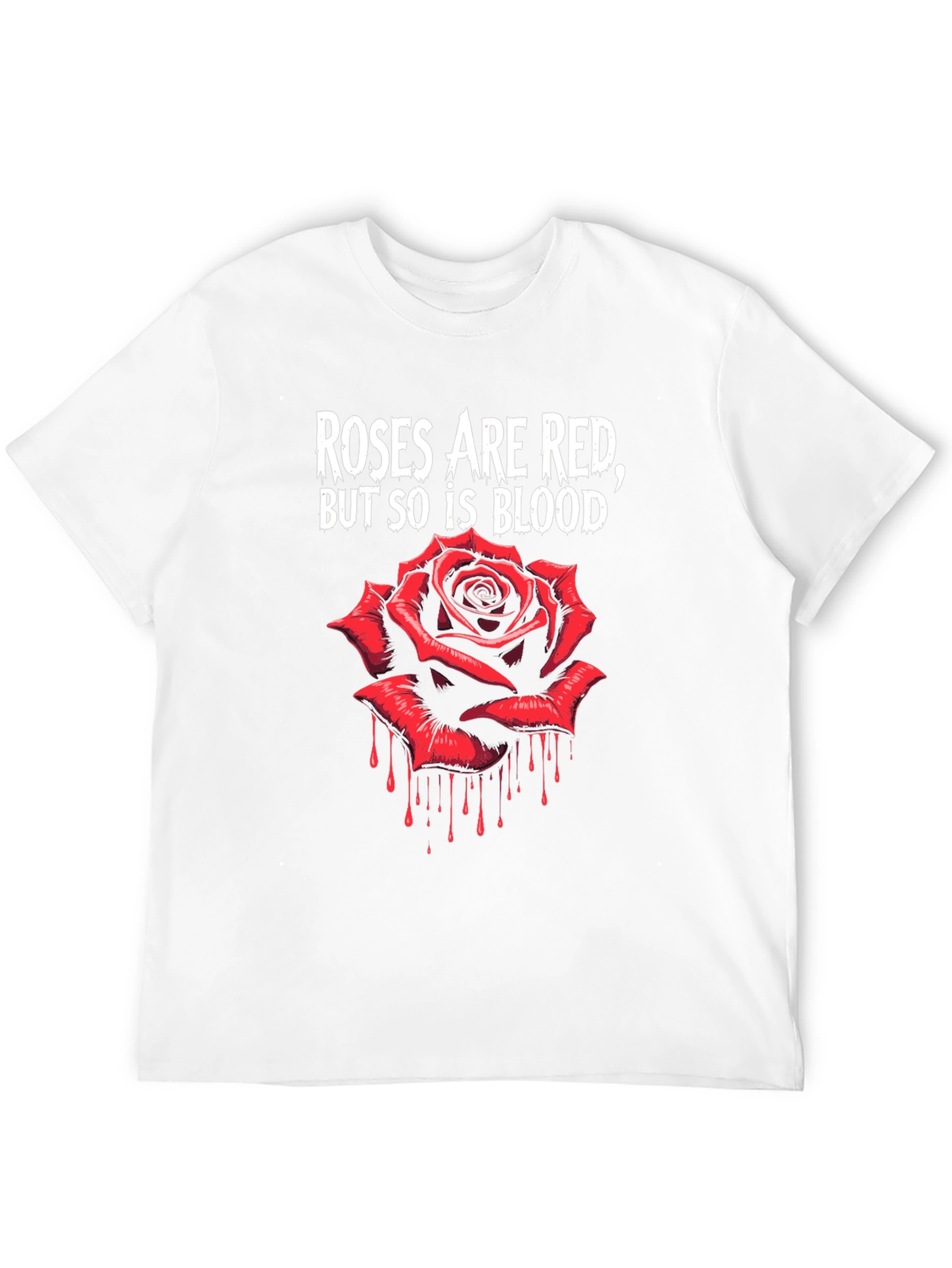 Roses Are Red Blood T-Shirt