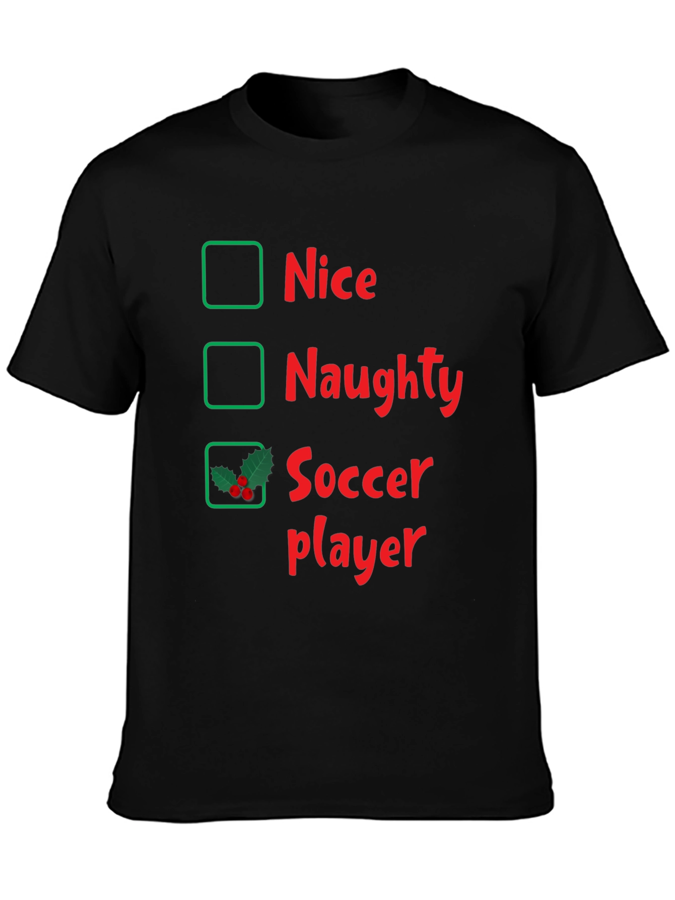 Naughty or Nice Soccer Player Holiday T-Shirt