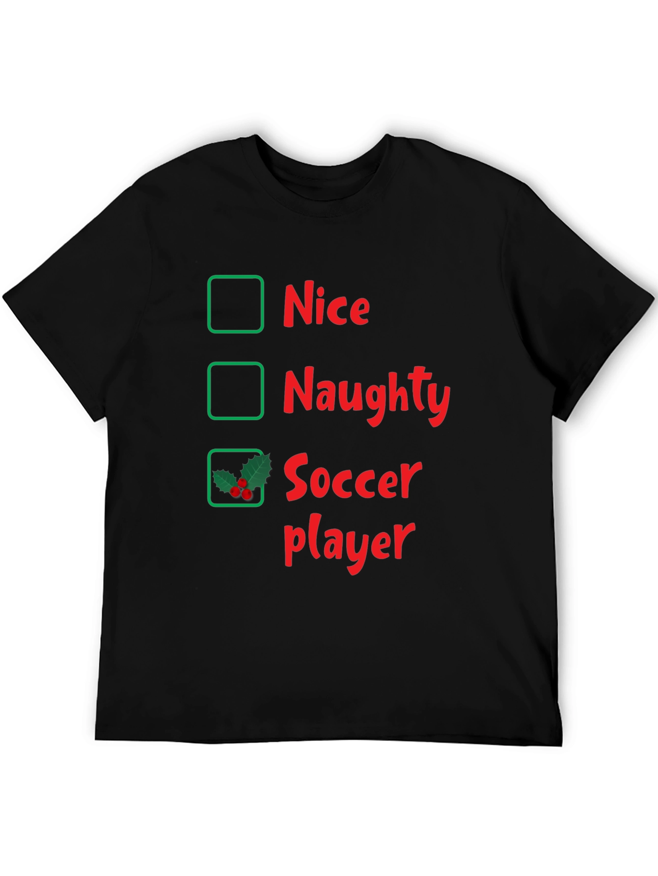 Naughty or Nice Soccer Player Holiday T-Shirt