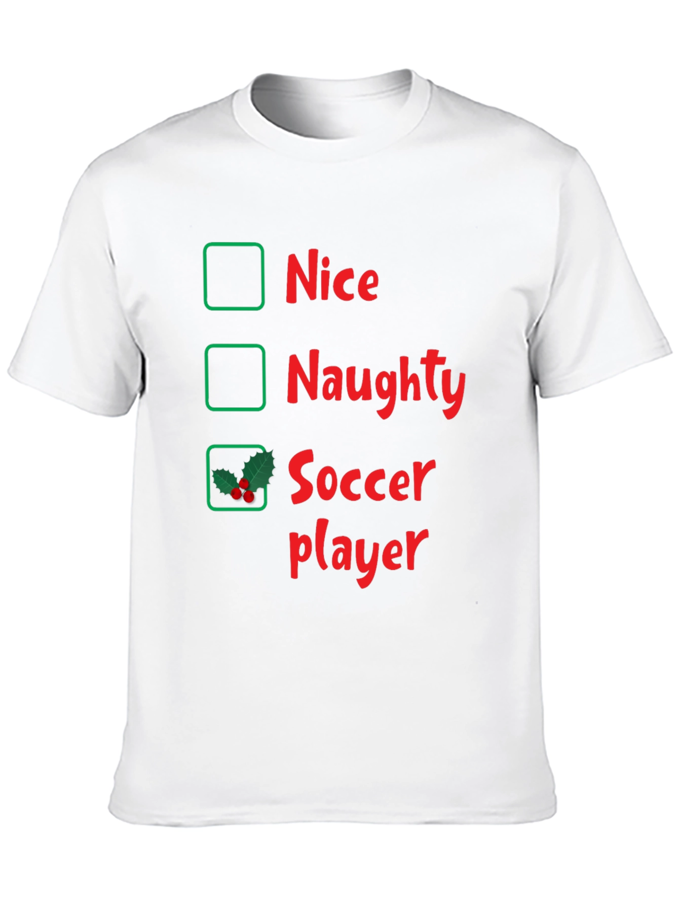 Naughty or Nice Soccer Player Holiday T-Shirt