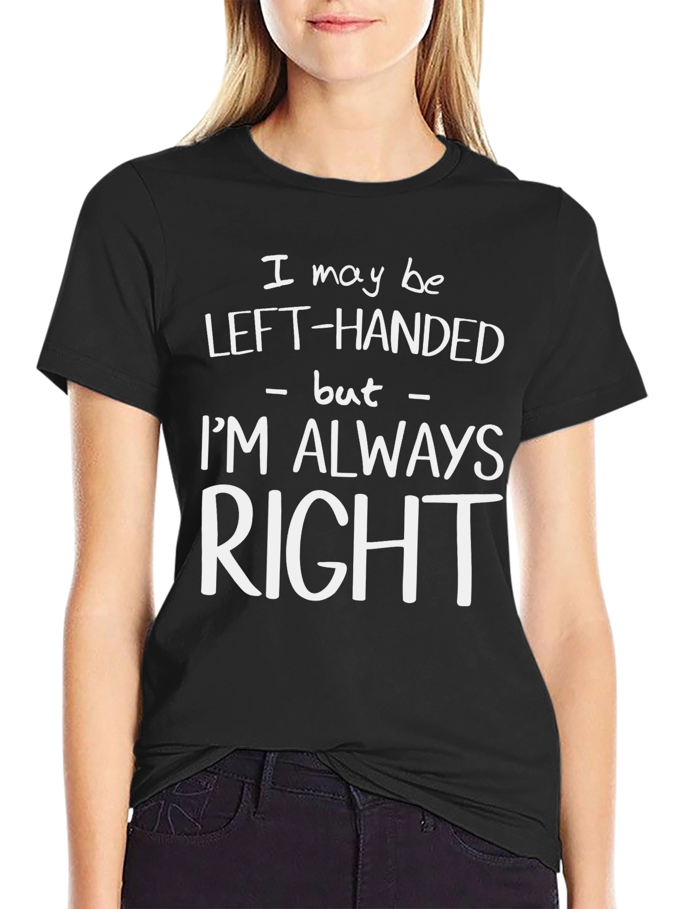 Left-Handed Always Right Graphic Tee