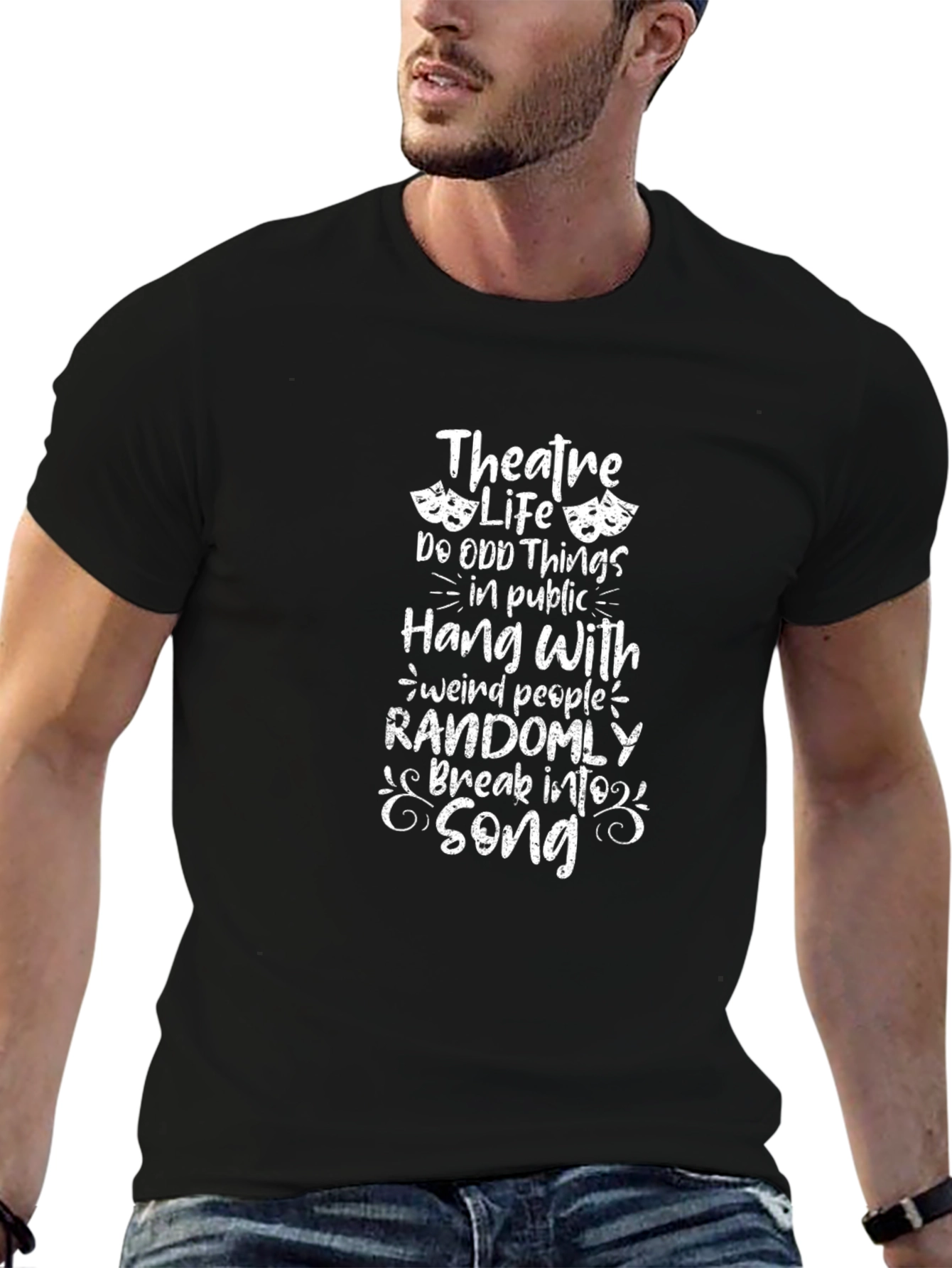 Theatre Life T-Shirt Funny Drama Tee