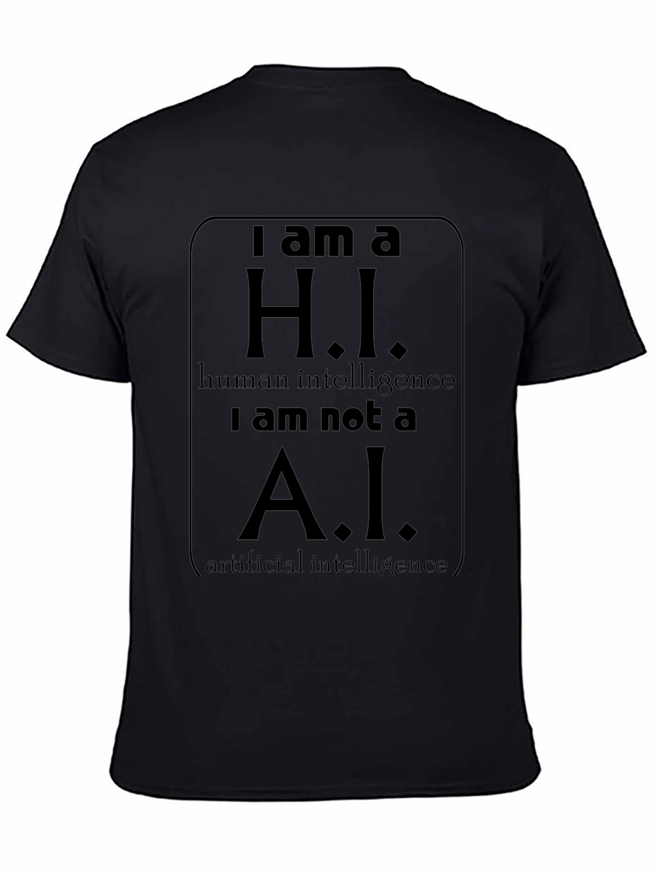 H.I. - Human Intelligence T-Shirt