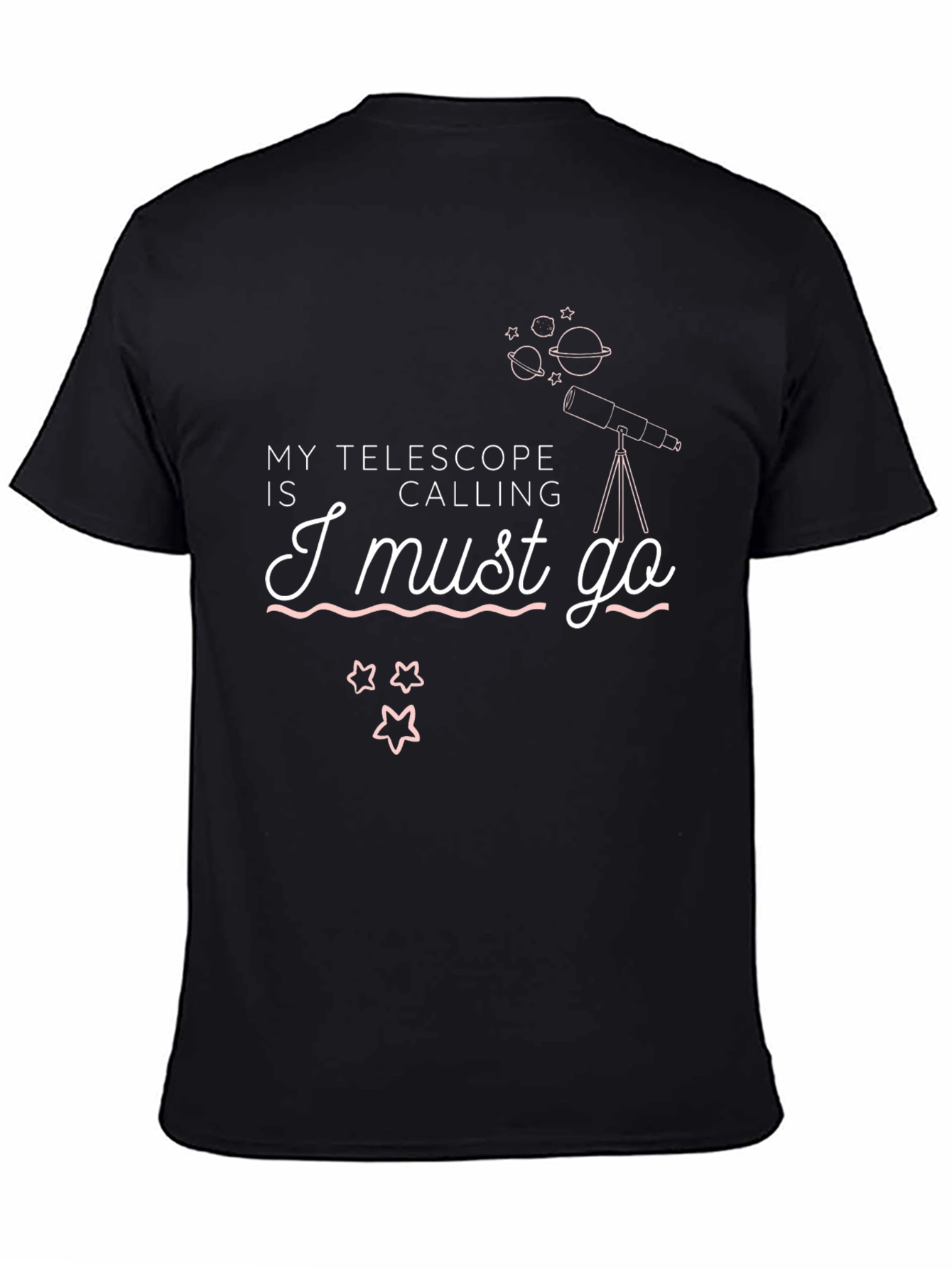 Telescope Calling T-Shirt - Astronomy Lover Tee