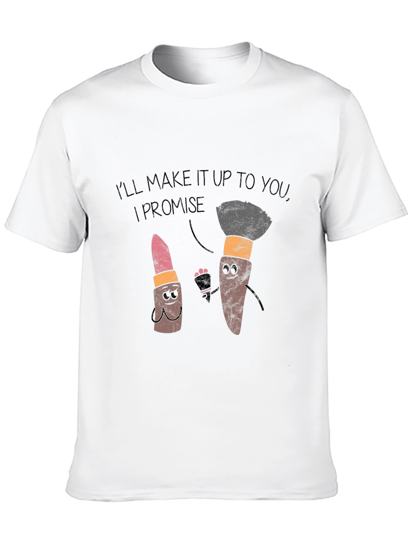Makeup Apology T-Shirt