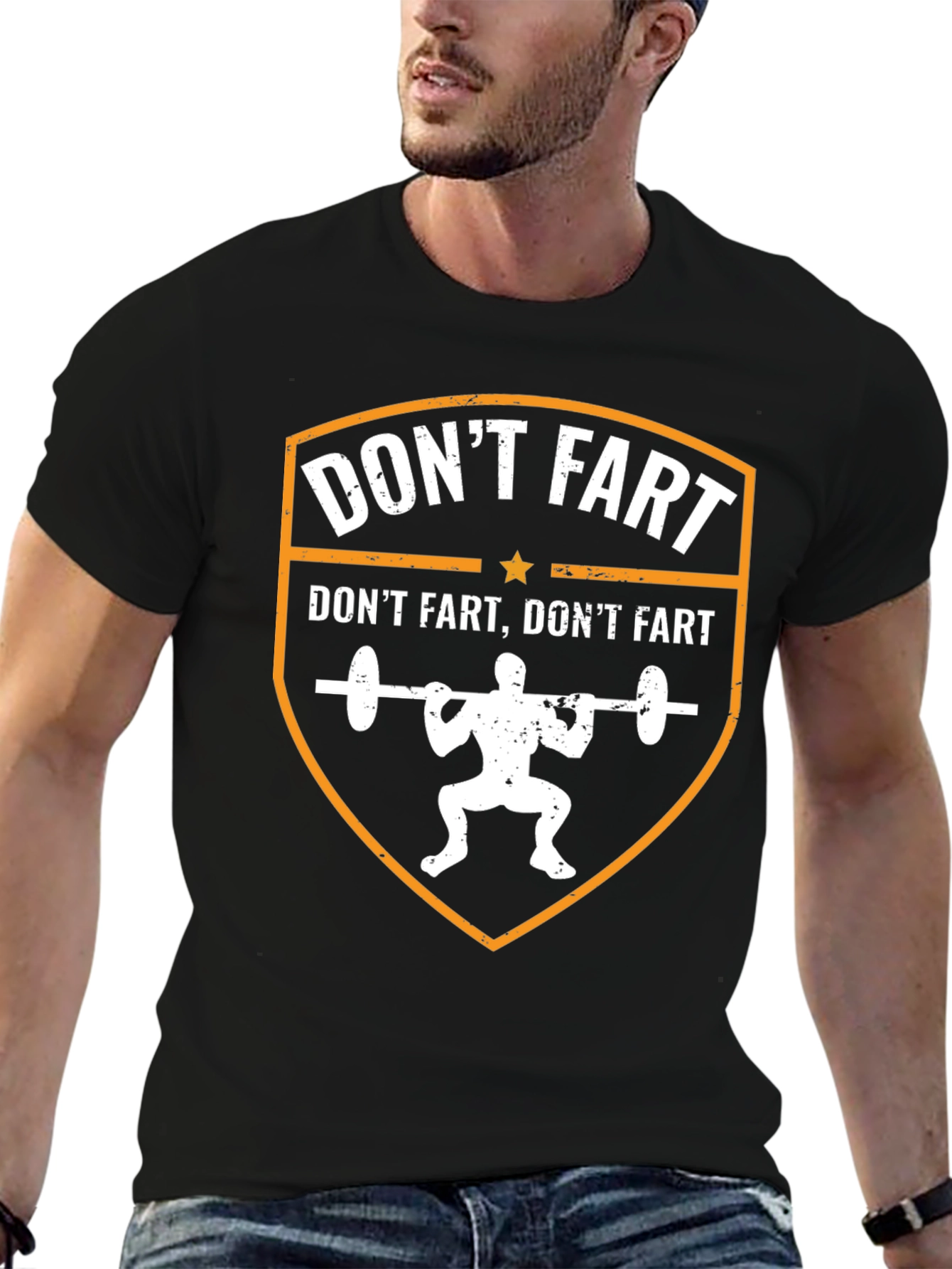Funny Gym T-Shirt - Dont Fart Squat Design