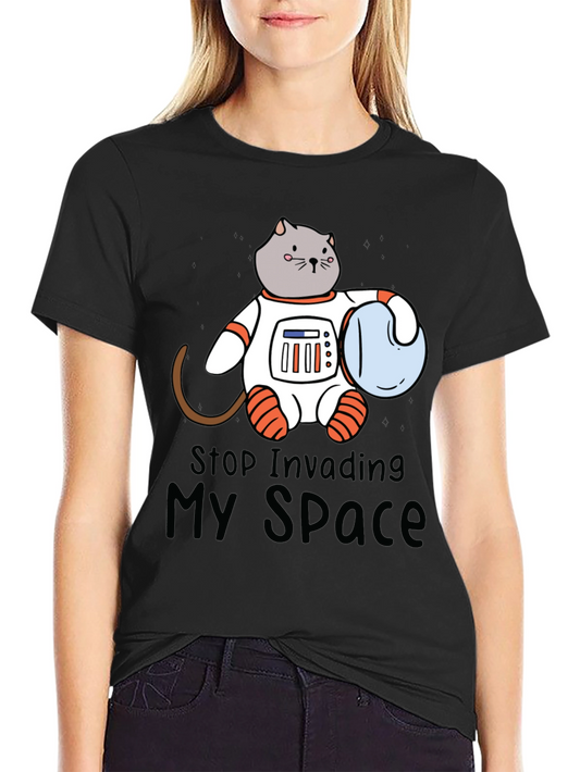 Cat Astronaut T-Shirt - Stop Invading My Space Funny Tee