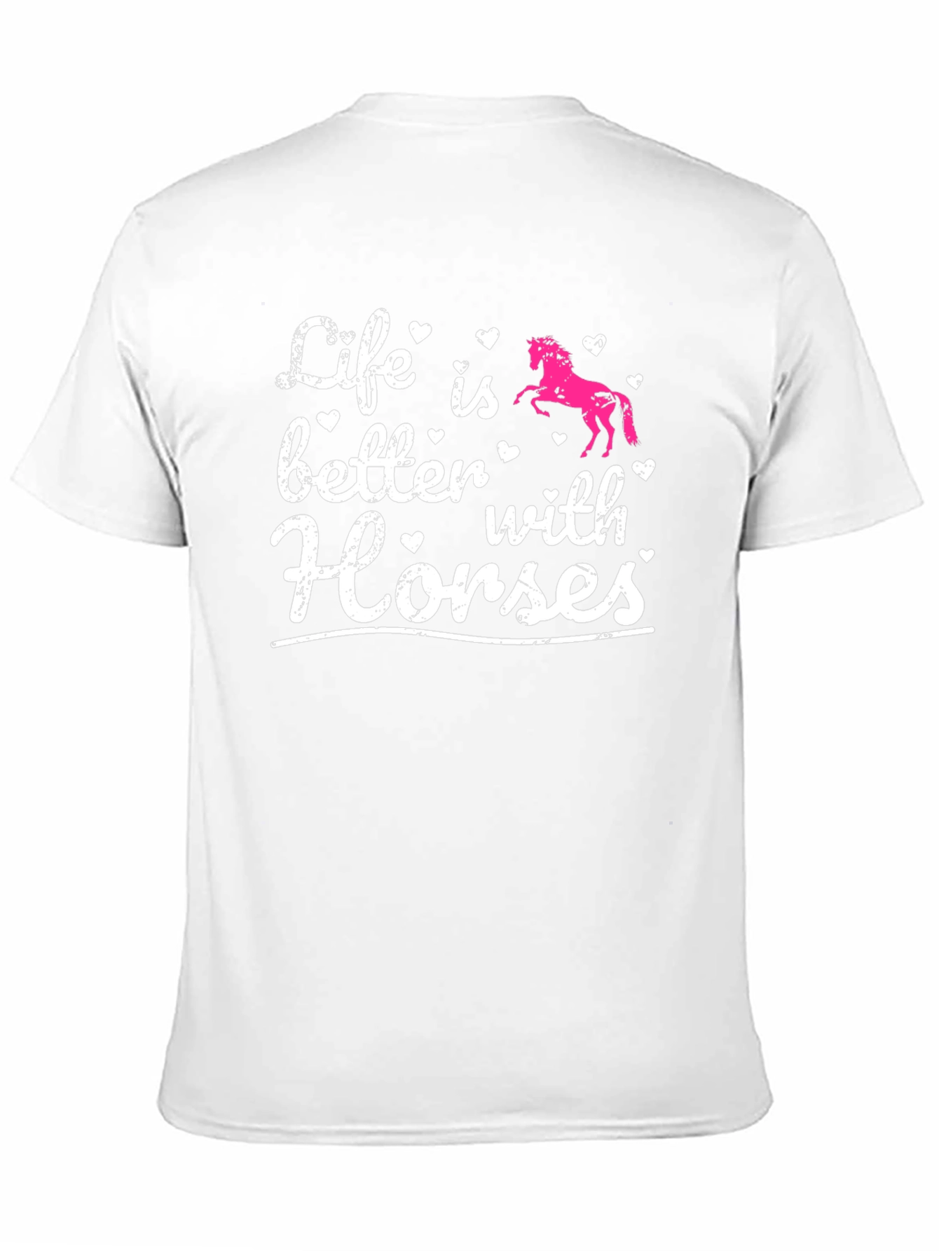 Life is Better with Horses T-Shirt