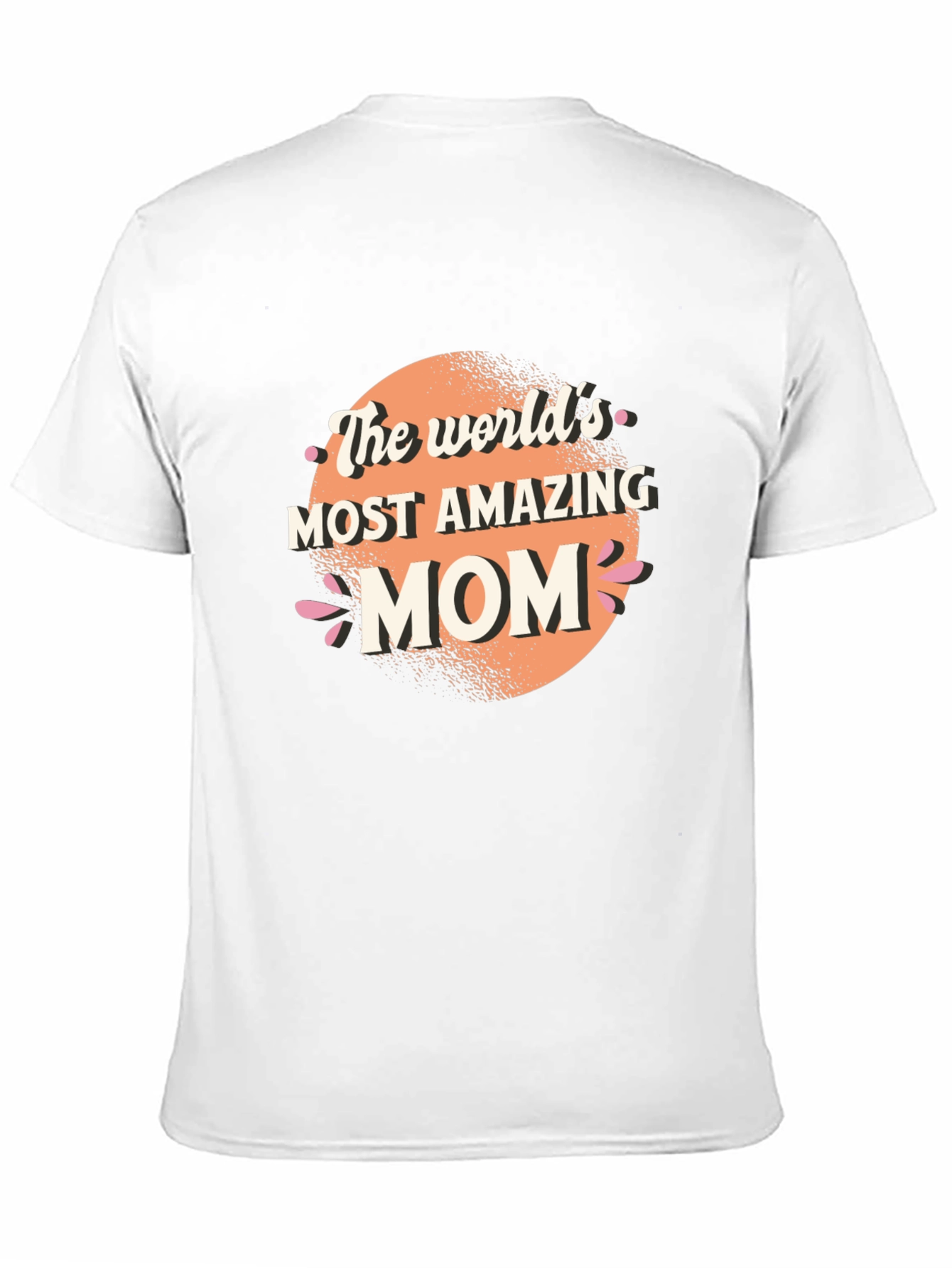 Worlds Most Amazing Mom T-Shirt - Black