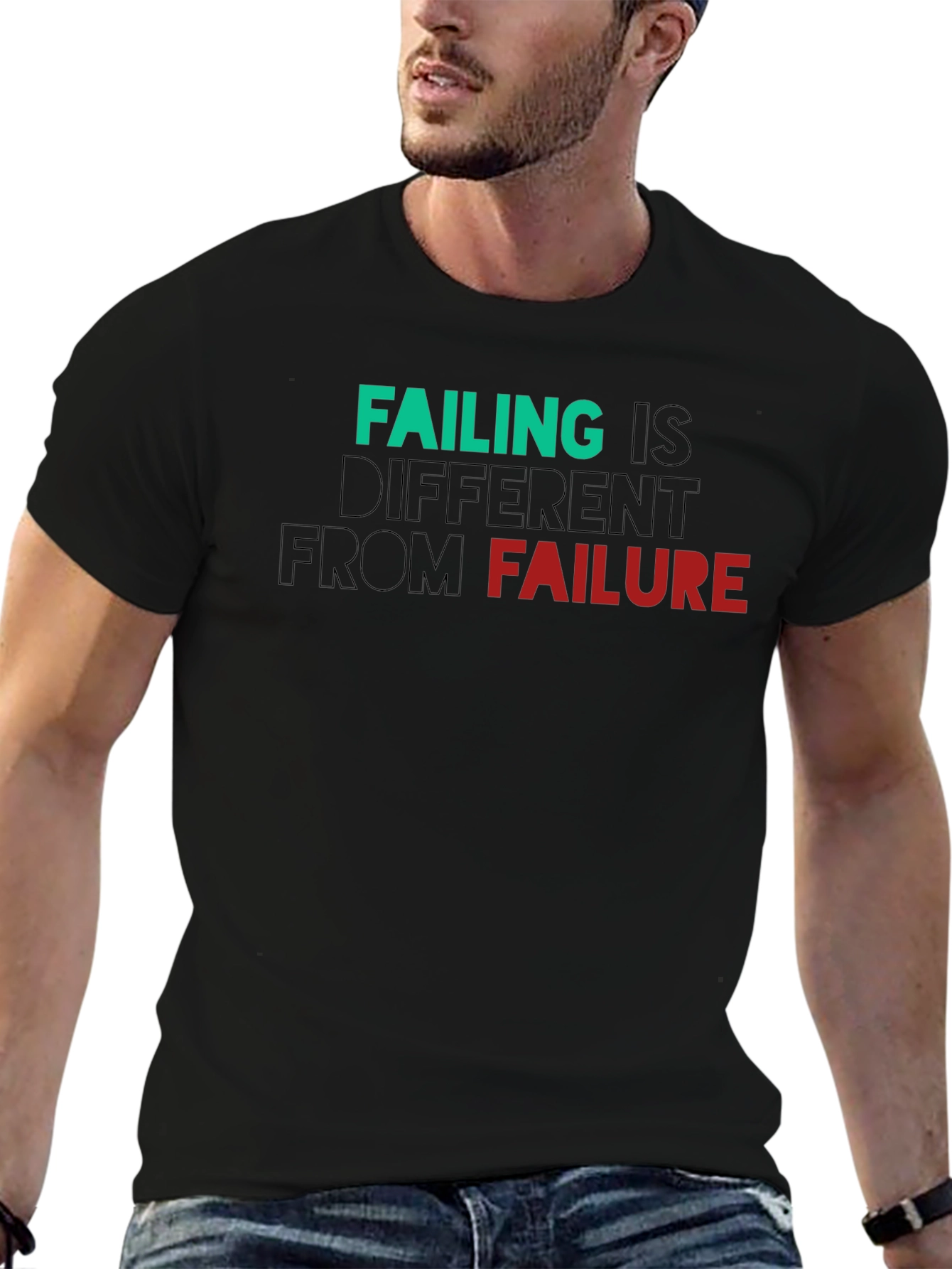 Failing is Different From Failure T-Shirt