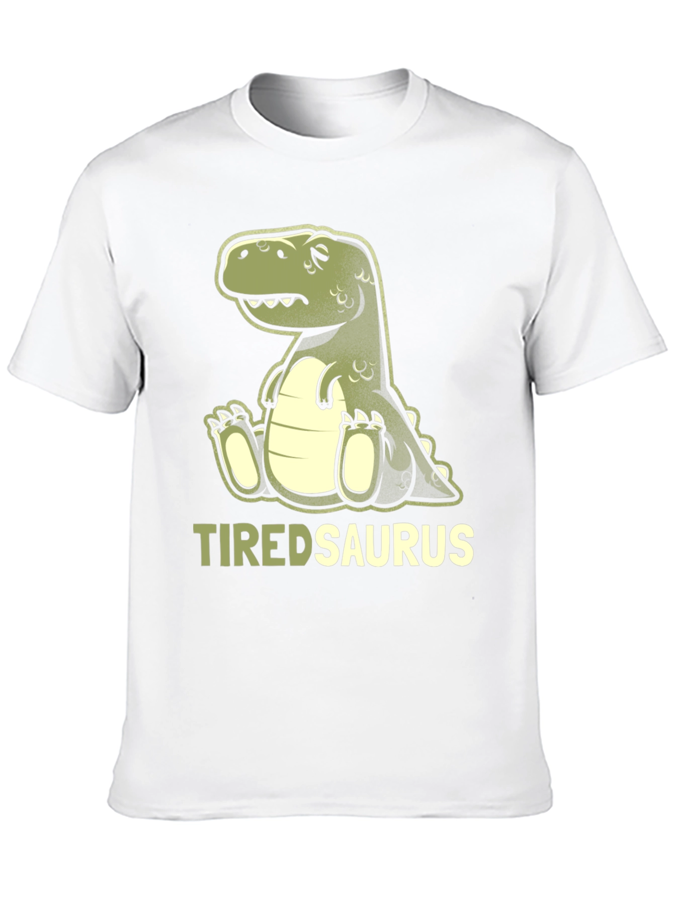 Tiredsaurus T-Shirt - Funny Dinosaur Graphic Tee