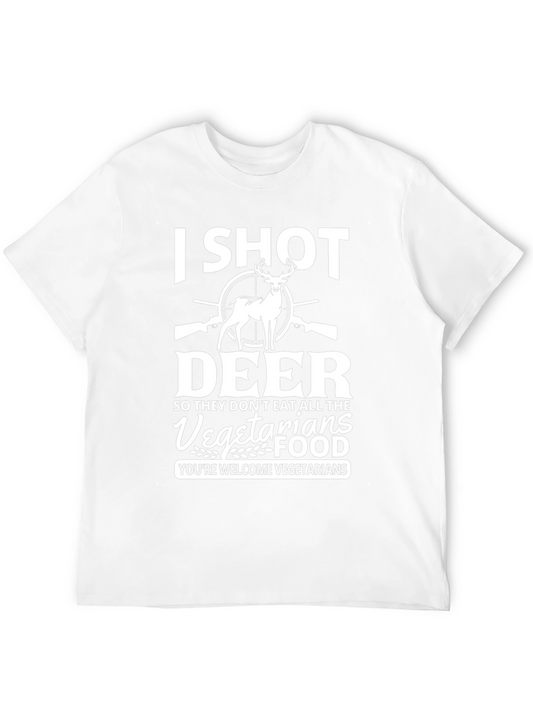 I Shot Deer T-Shirt - Funny Hunting Tee for Meat Lovers