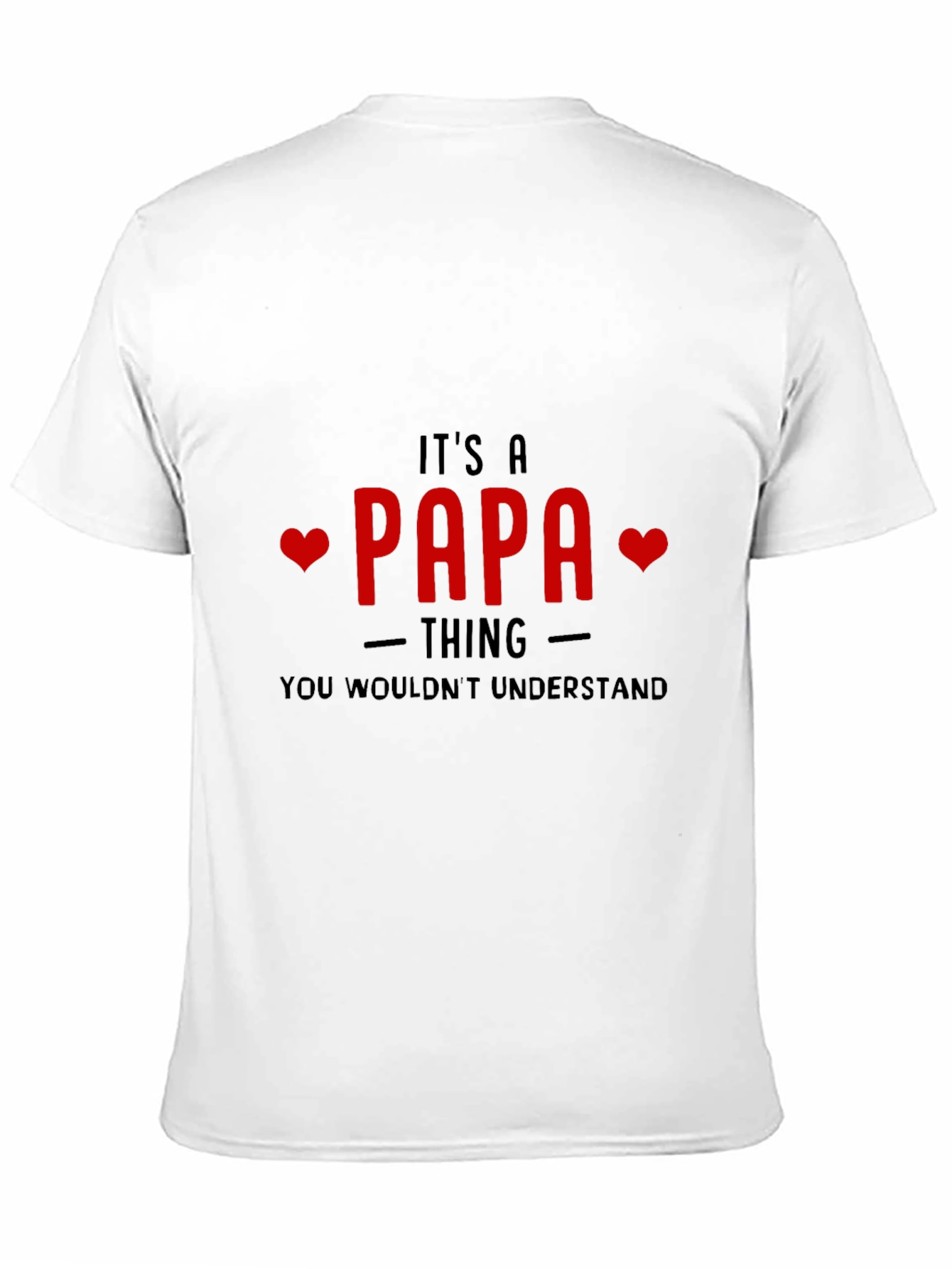 Its A Papa Thing T-Shirt - Dad Gift
