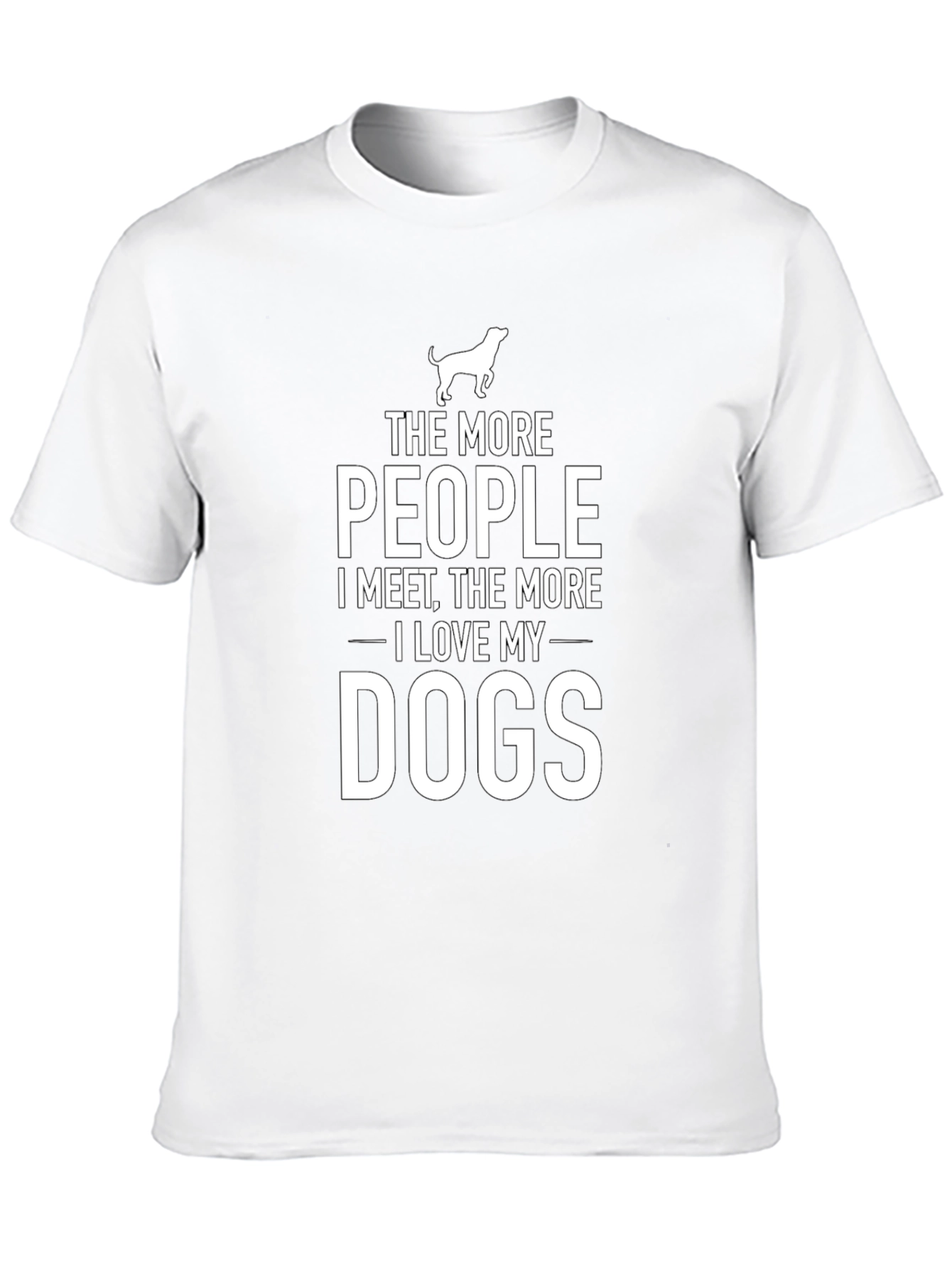The More I Love Dogs T-Shirt