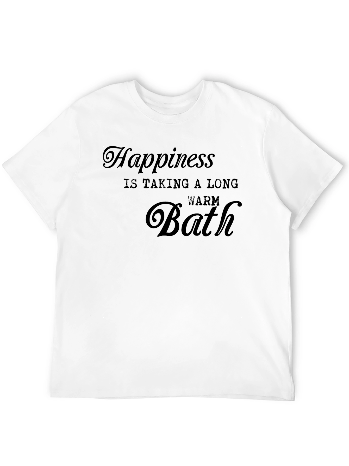 Happiness Warm Bath T-Shirt