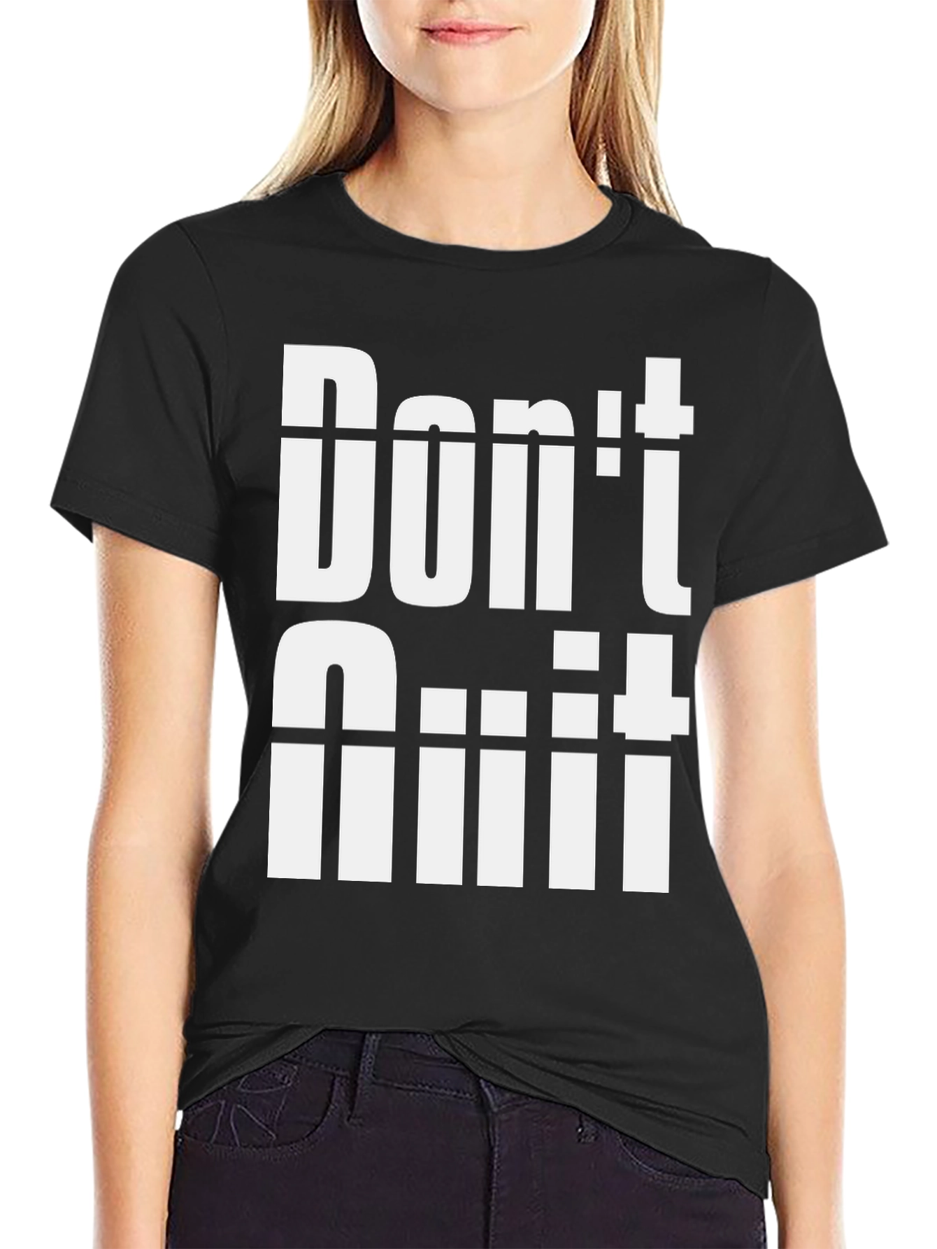 Dont Quit Graphic T-Shirt - Motivational Tee
