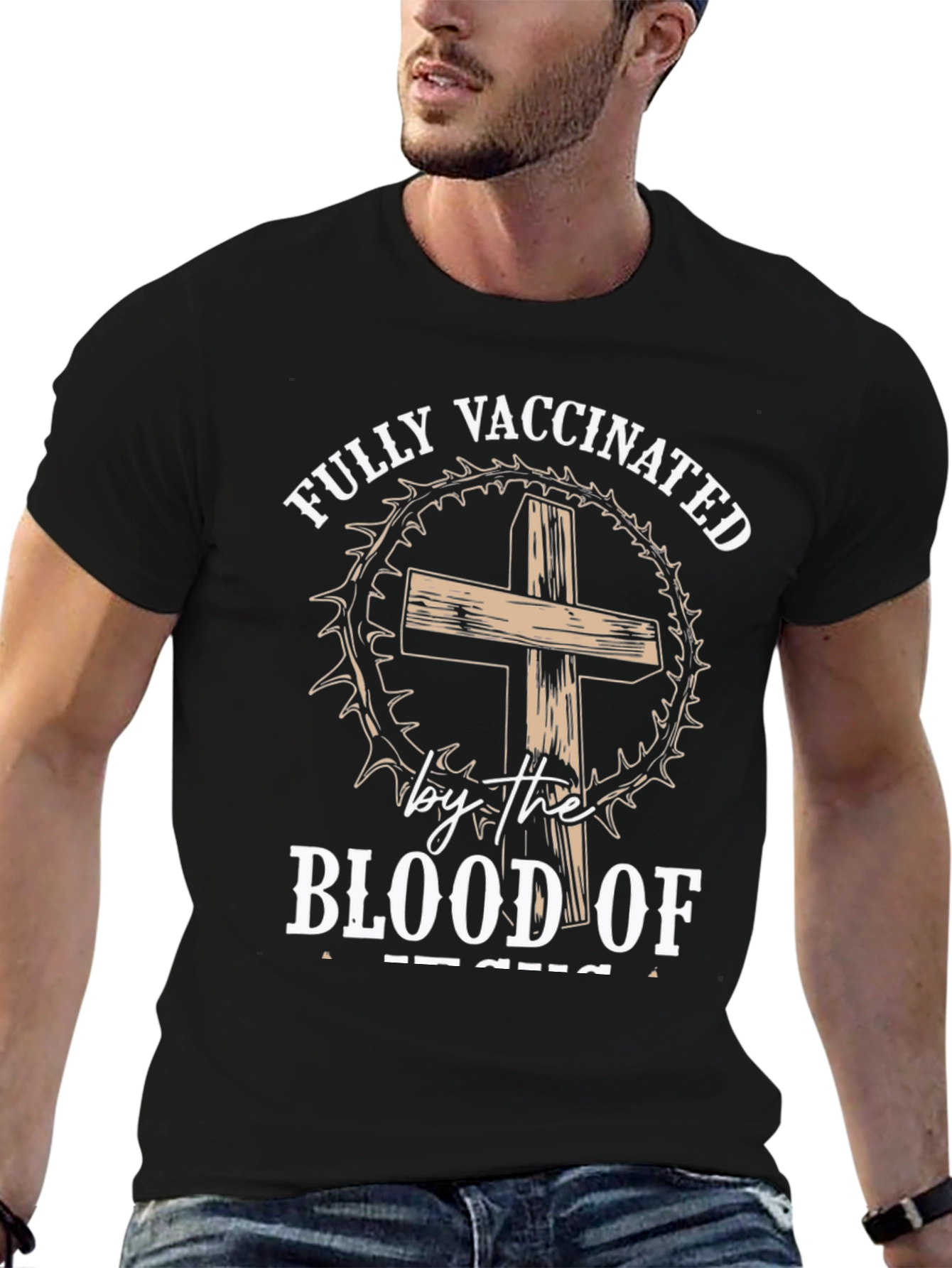 Fully Vaccinated By The Blood of Jesus T-Shirt