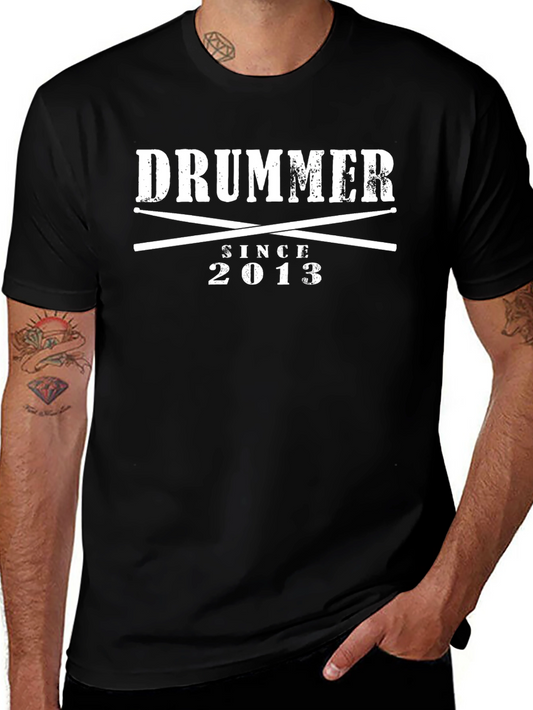 Drummer Since 2013 Black Graphic Tee