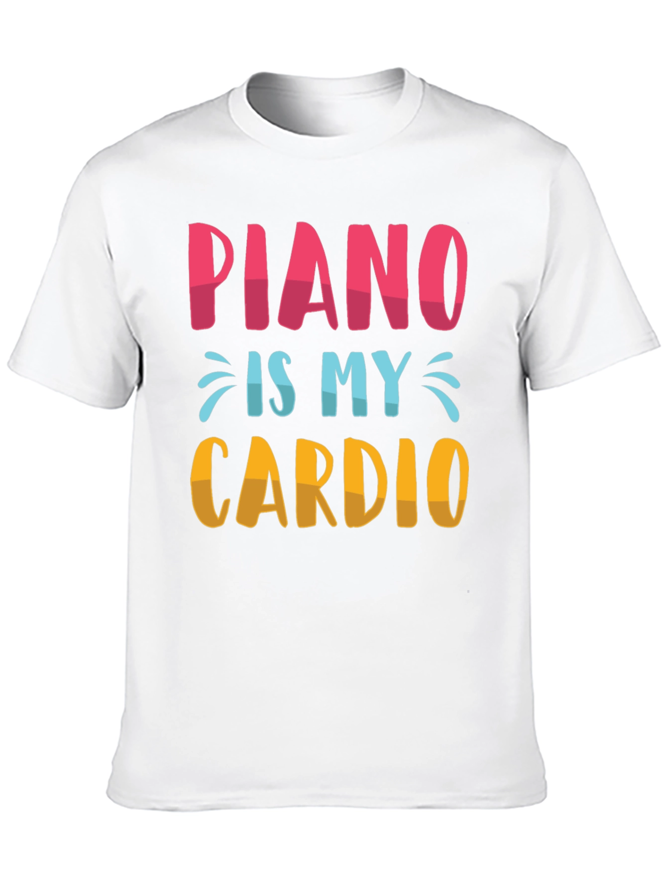 Piano Is My Cardio T-Shirt