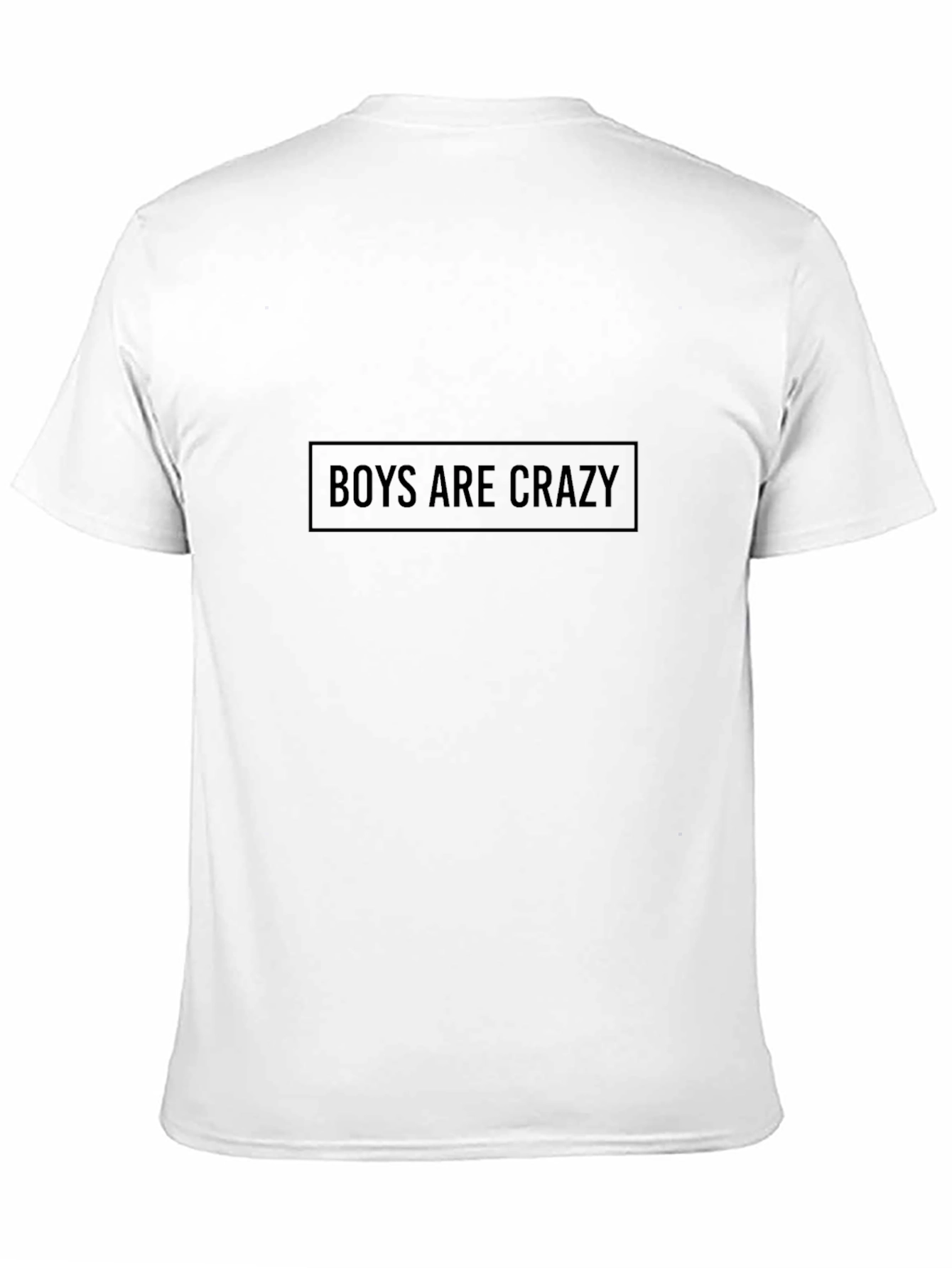 Boys Are Crazy Black T-Shirt