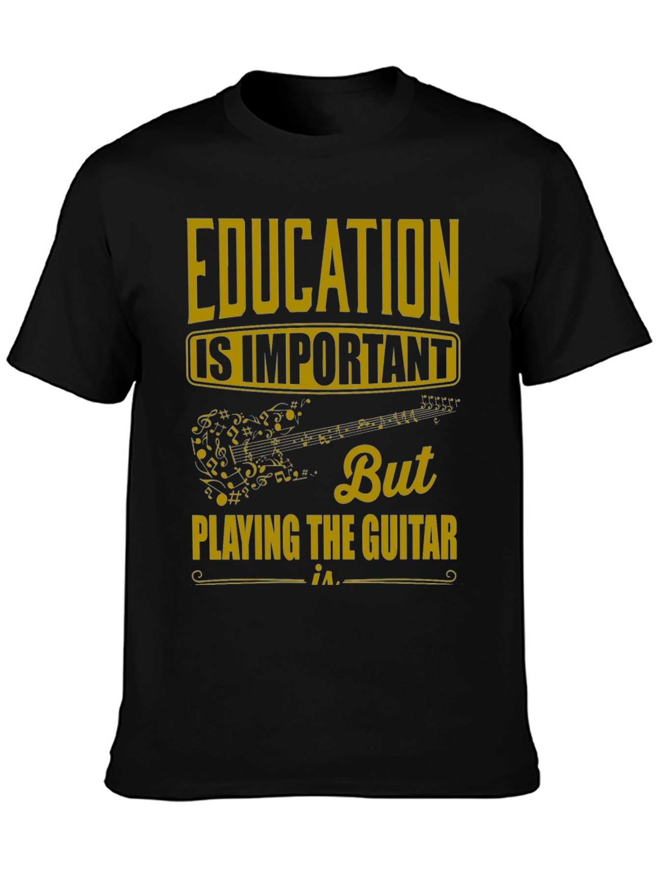 Education is Important But Guitar T-Shirt