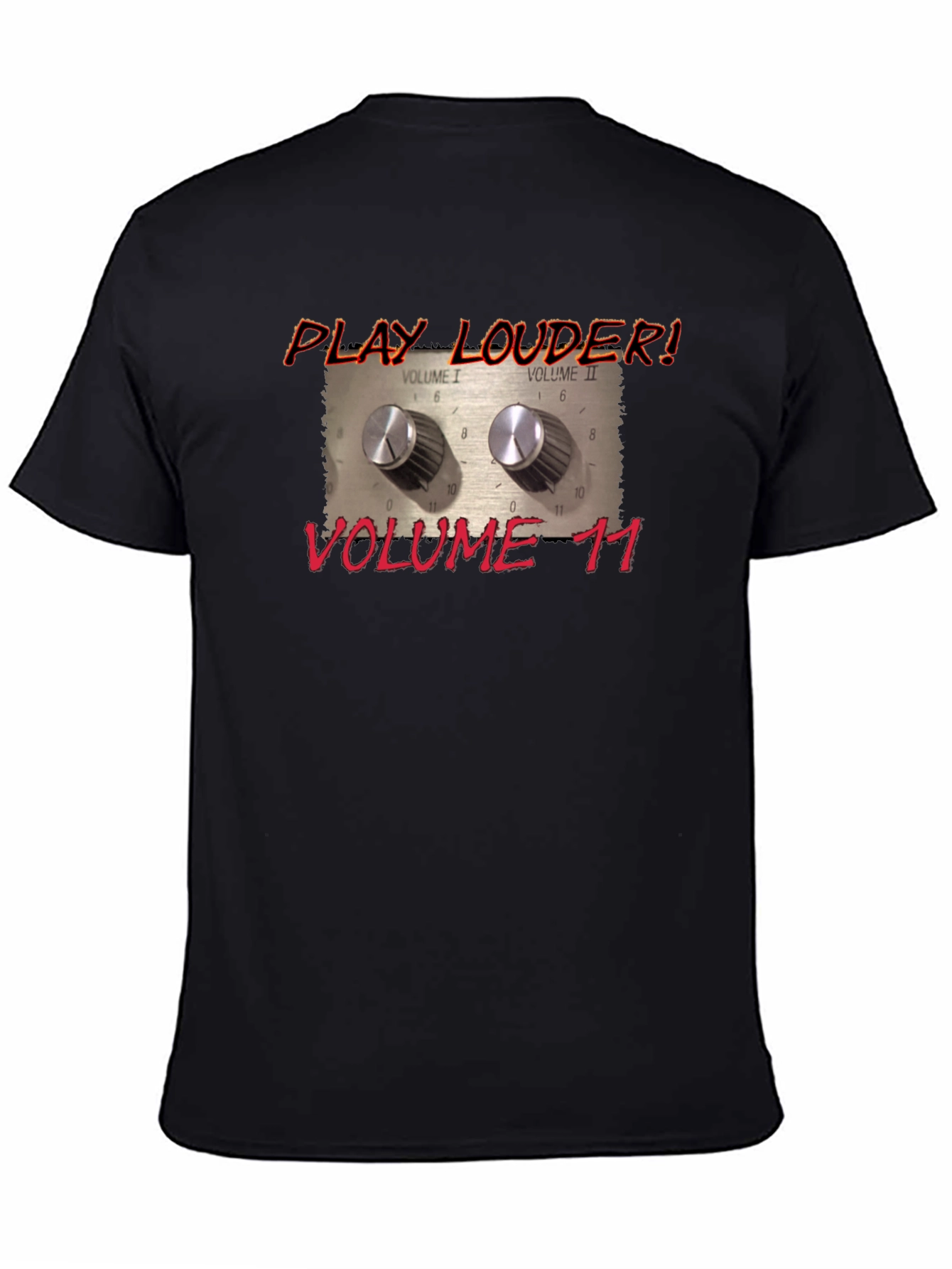 Play Louder Volume 11 T-Shirt - Black