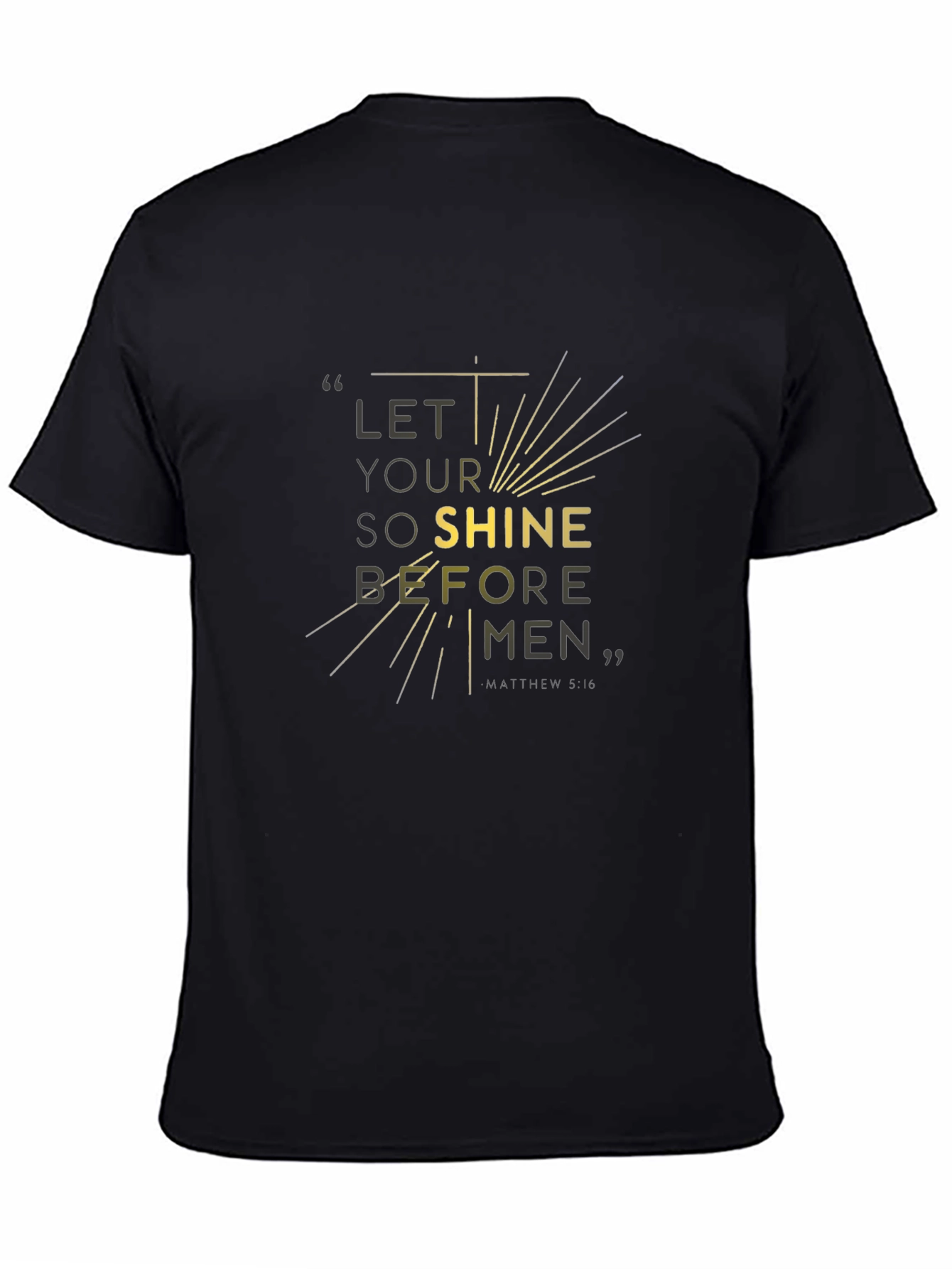 Let Your Light Shine T-Shirt - Christian Verse Tee