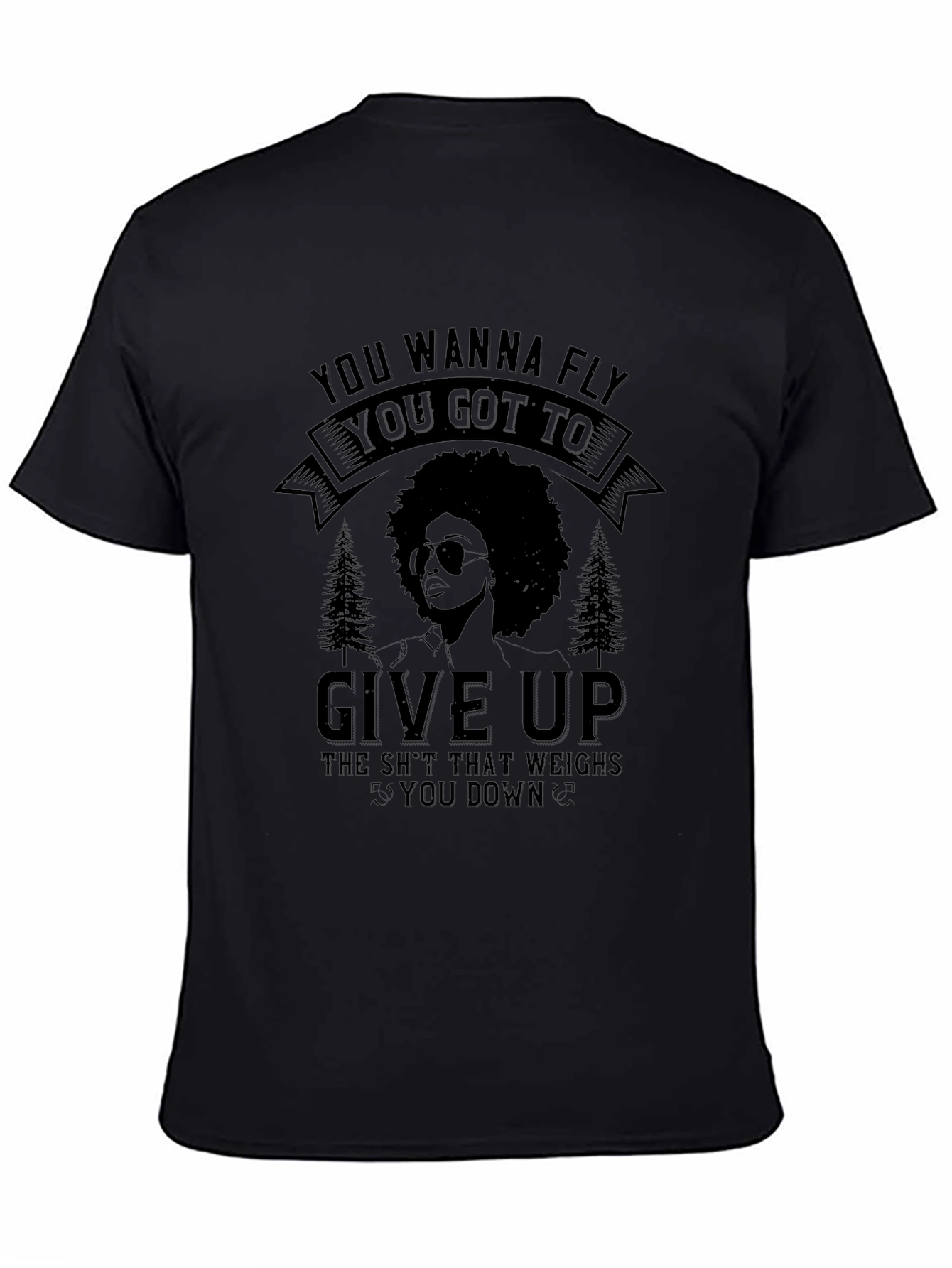 Fly T-Shirt: Give Up Wisdom