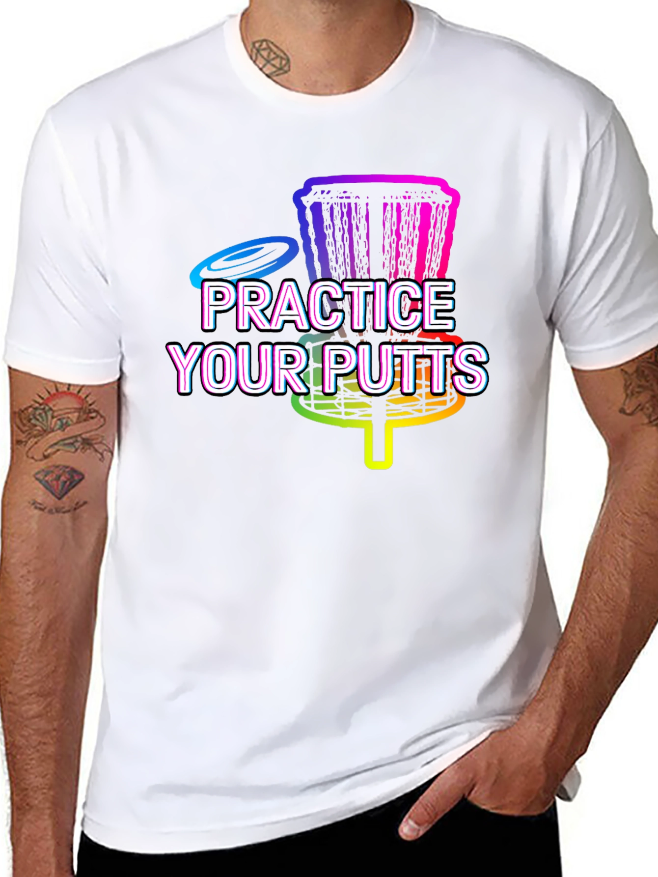 Practice Your Putts Disc Golf Graphic T-Shirt
