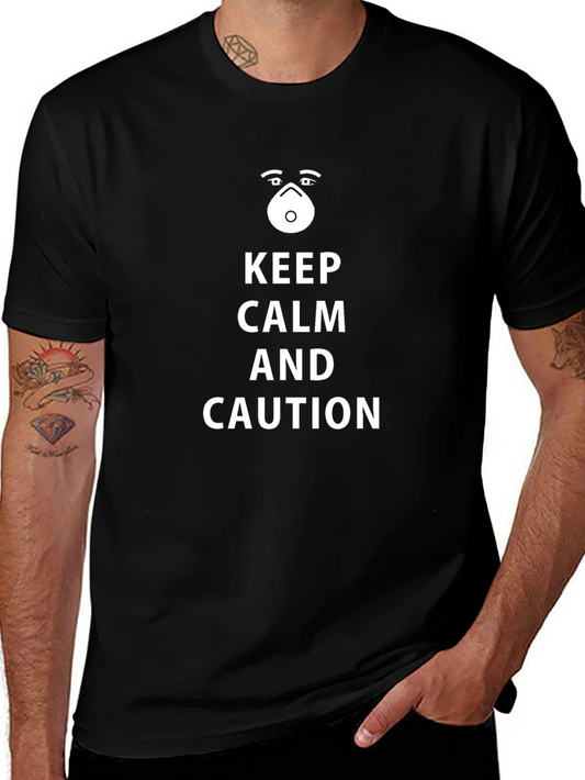 Keep Calm and Caution T-Shirt - Black Novelty Tee