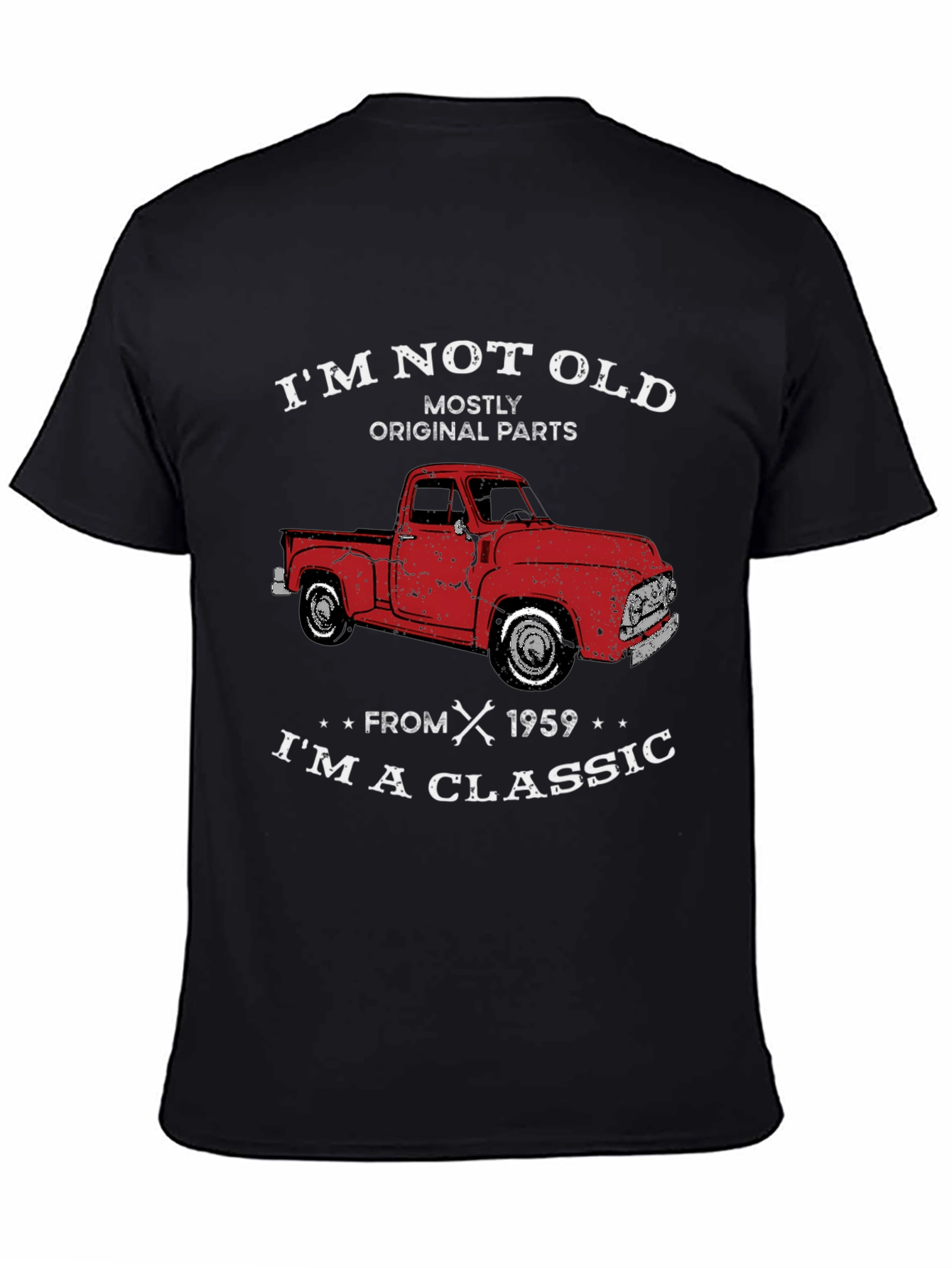 Im Not Old Classic Truck Graphic Tee
