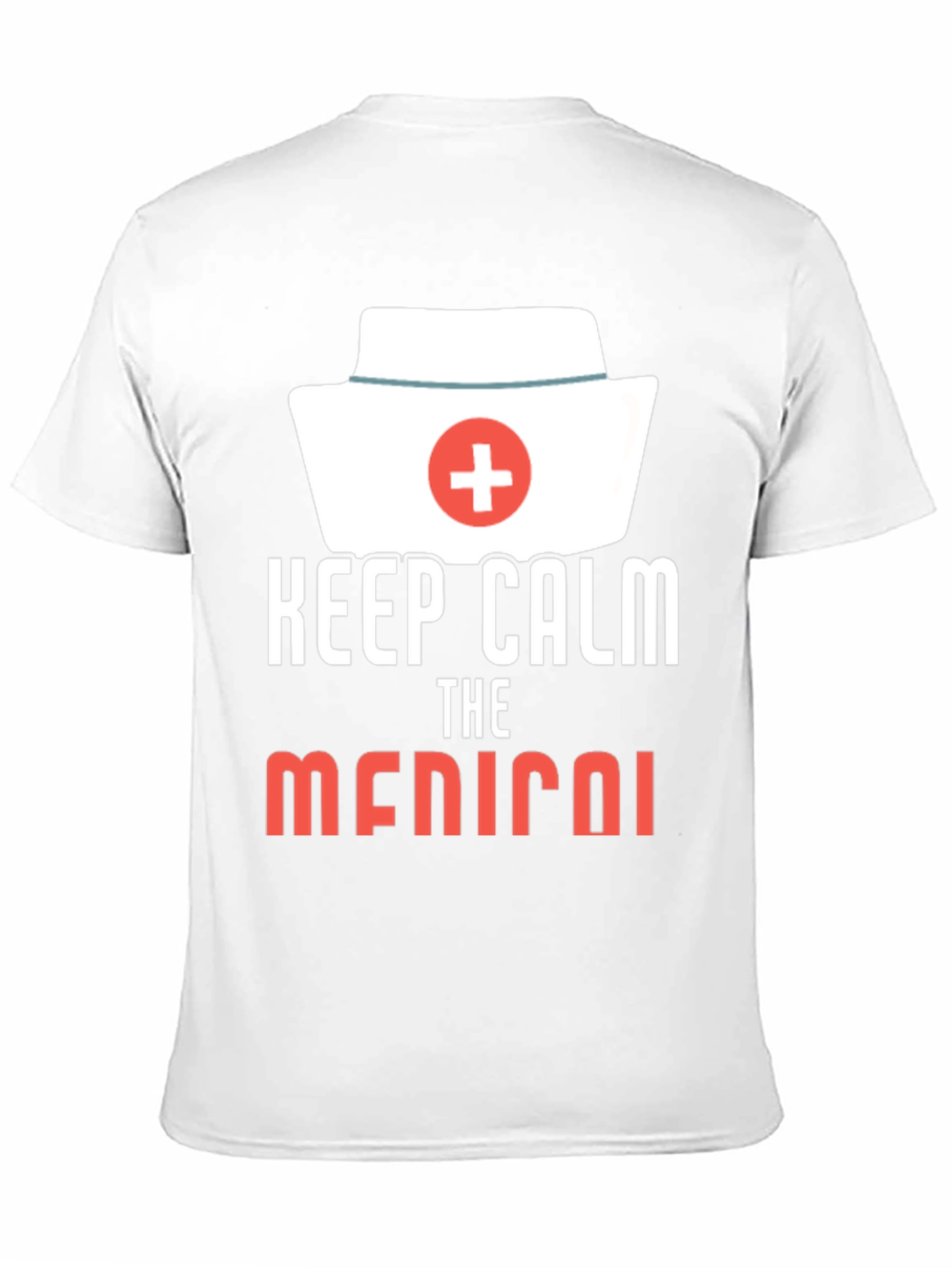 Keep Calm Medical T-Shirt Nurse Doctor Gift
