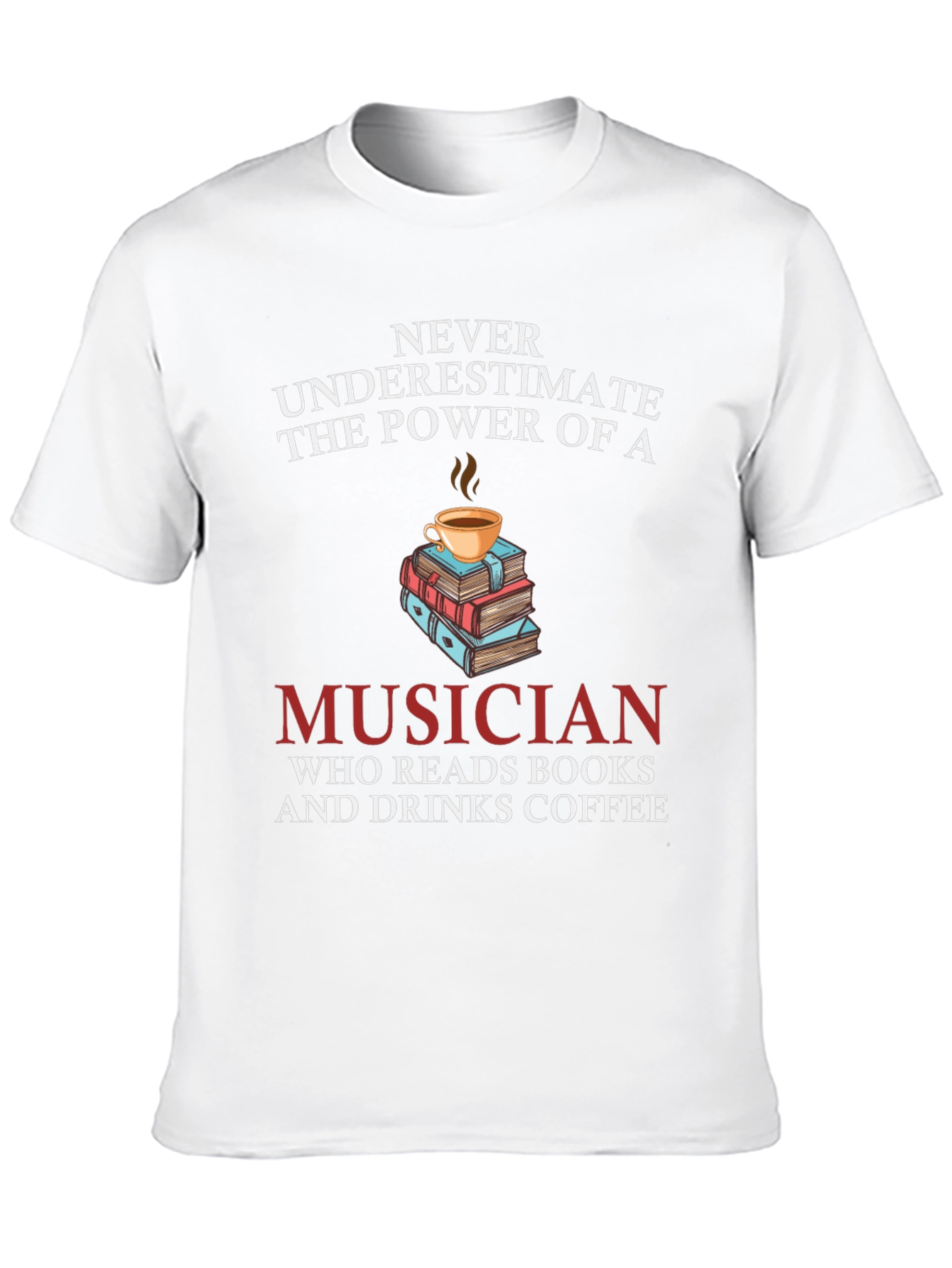 Musician Books Coffee T-Shirt Novelty