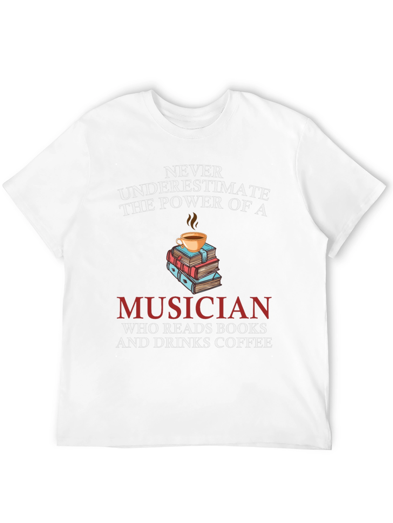 Musician Books Coffee T-Shirt Novelty