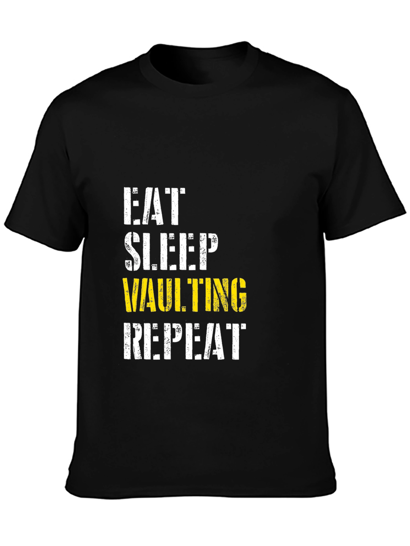 Eat Sleep Vaulting Repeat Black T-Shirt