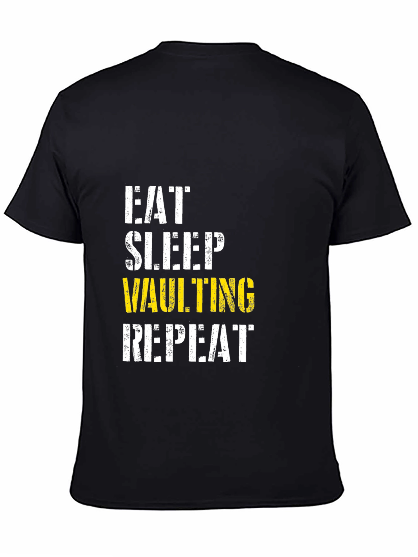 Eat Sleep Vaulting Repeat Black T-Shirt