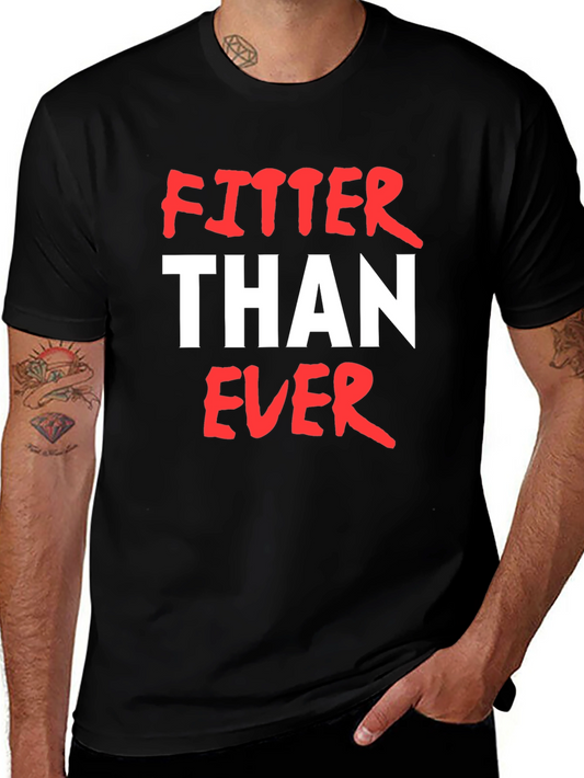 Fitter Than Ever Graphic Tee