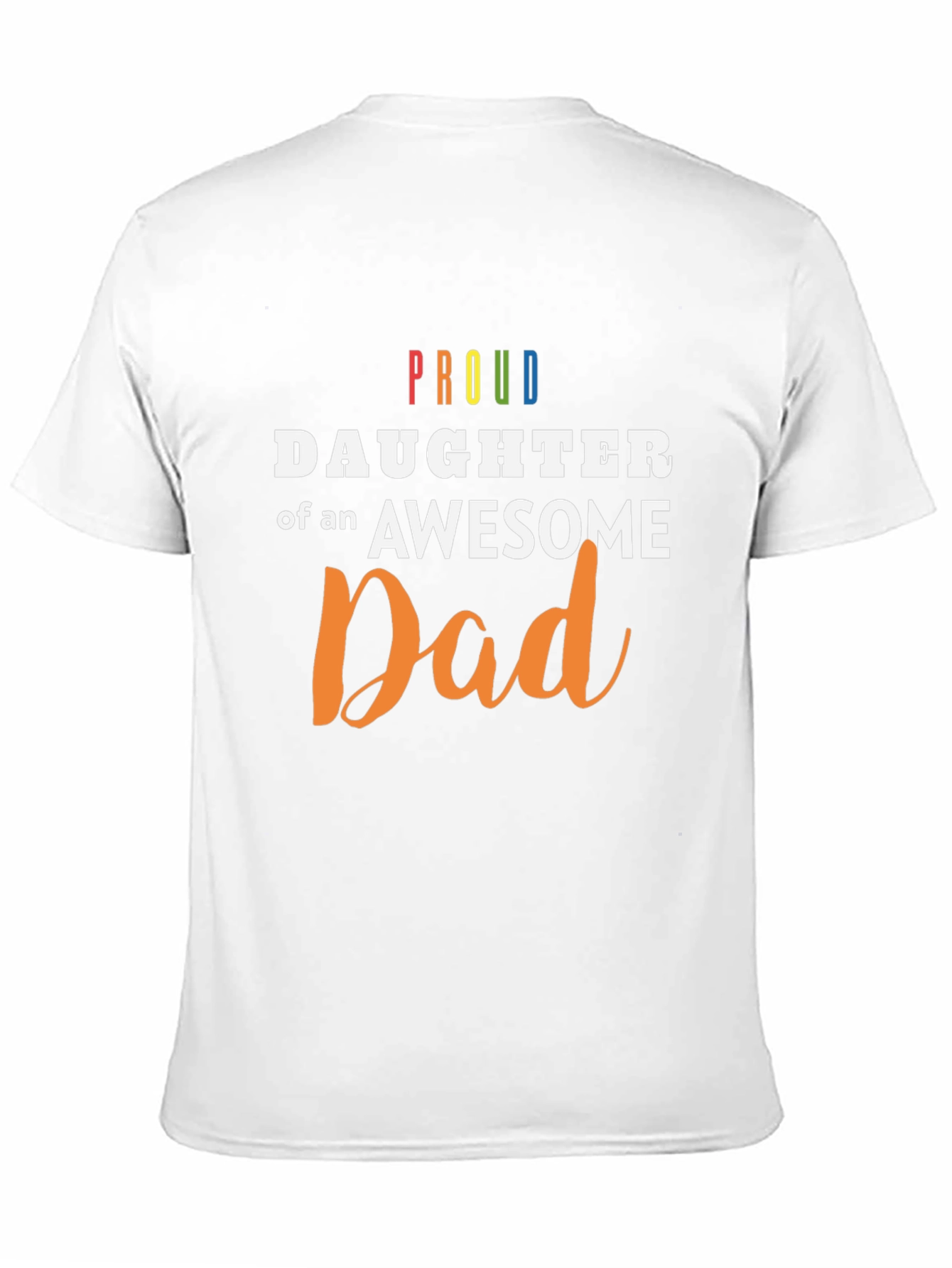 Proud Daughter of an Awesome Dad T-Shirt