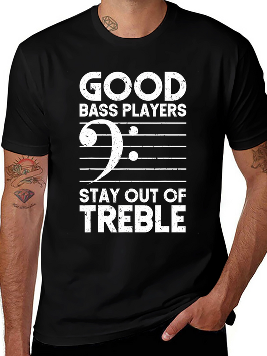 Good Bass Players T-Shirt