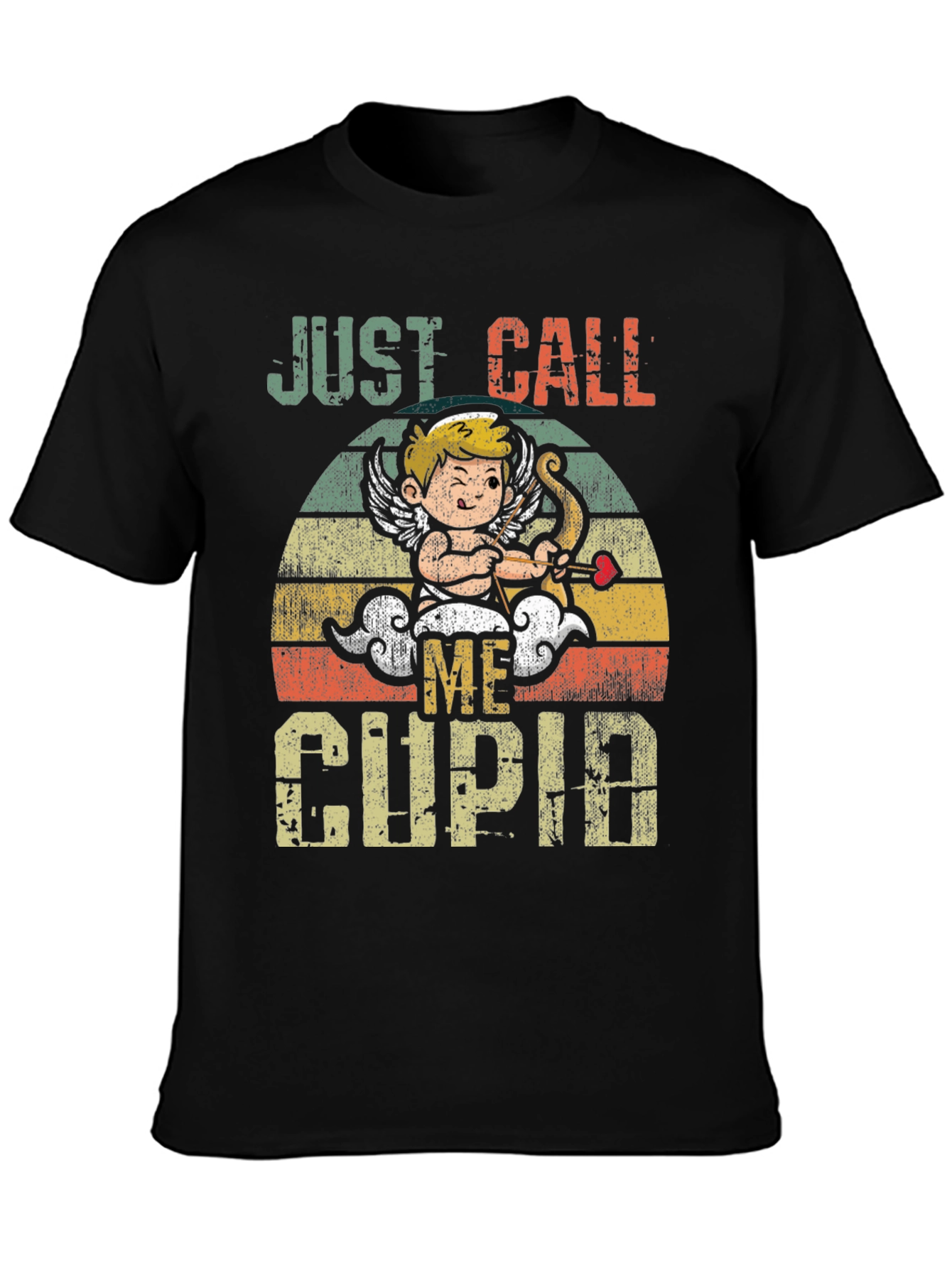 Just Call Me Cupid T-Shirt