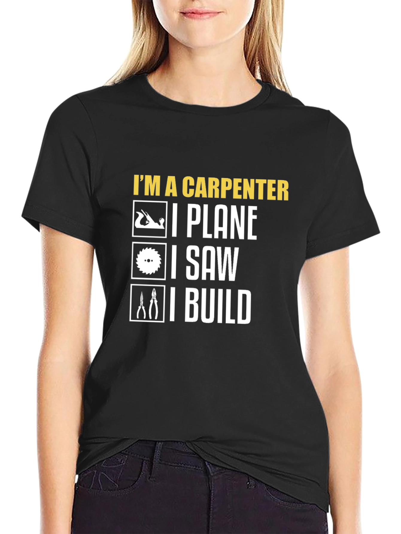Carpenter T-Shirt: I Plane I Saw I Build Tee