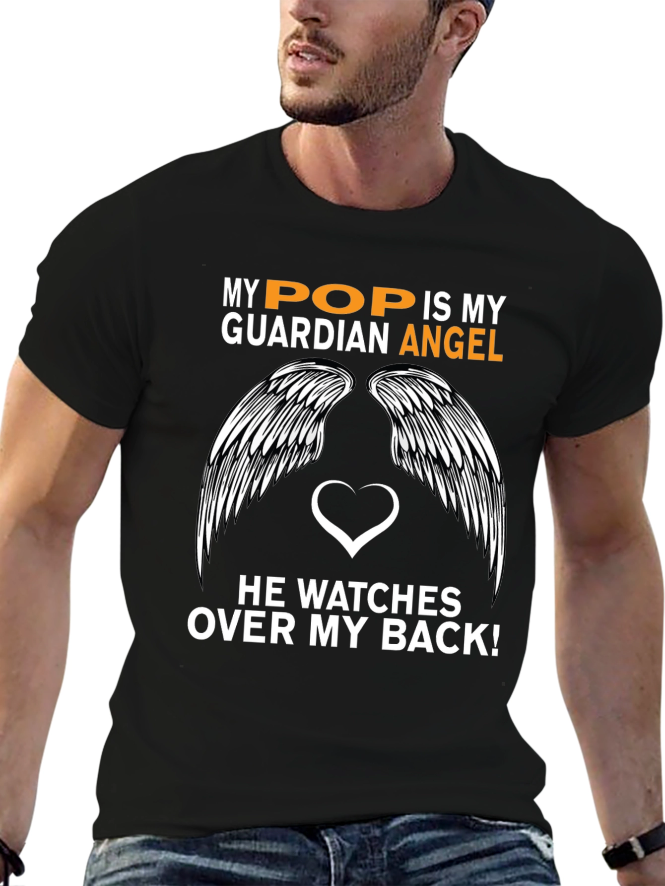 My Pop is My Guardian Angel Graphic T-Shirt