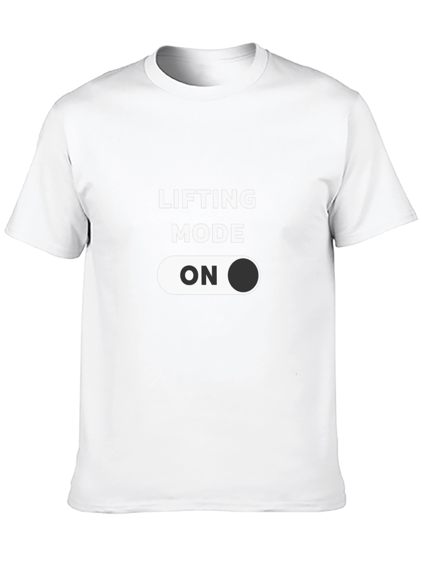 Lifting Mode ON T-Shirt - Gym Workout Apparel