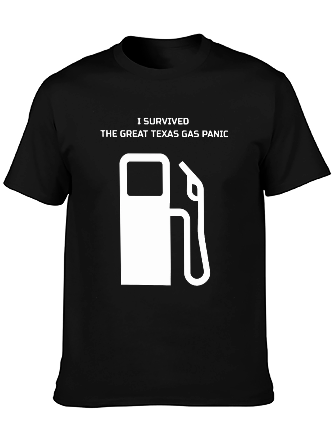 I Survived Texas Gas Panic T-Shirt