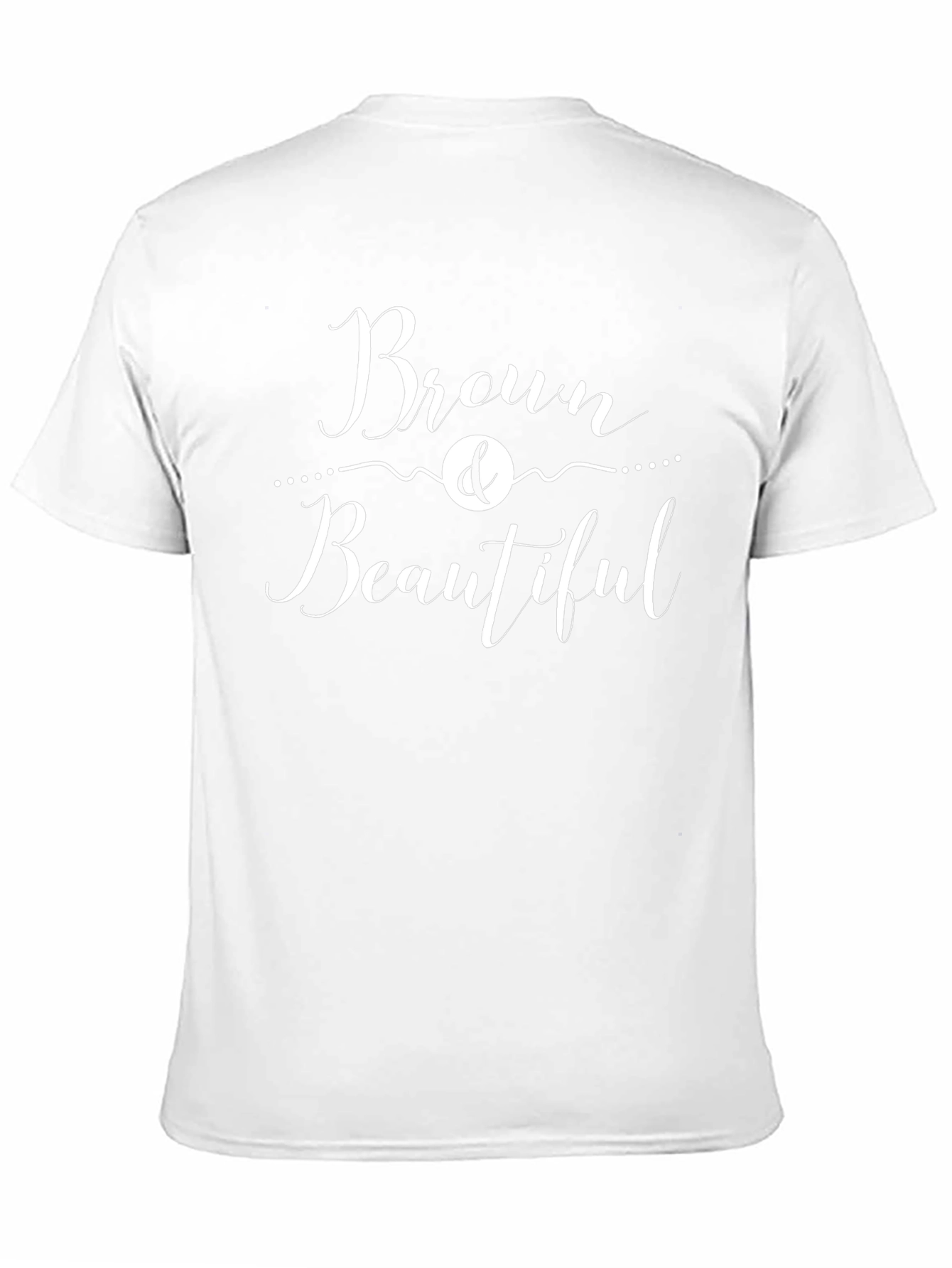 Brown & Beautiful Graphic T-Shirt - Unisex