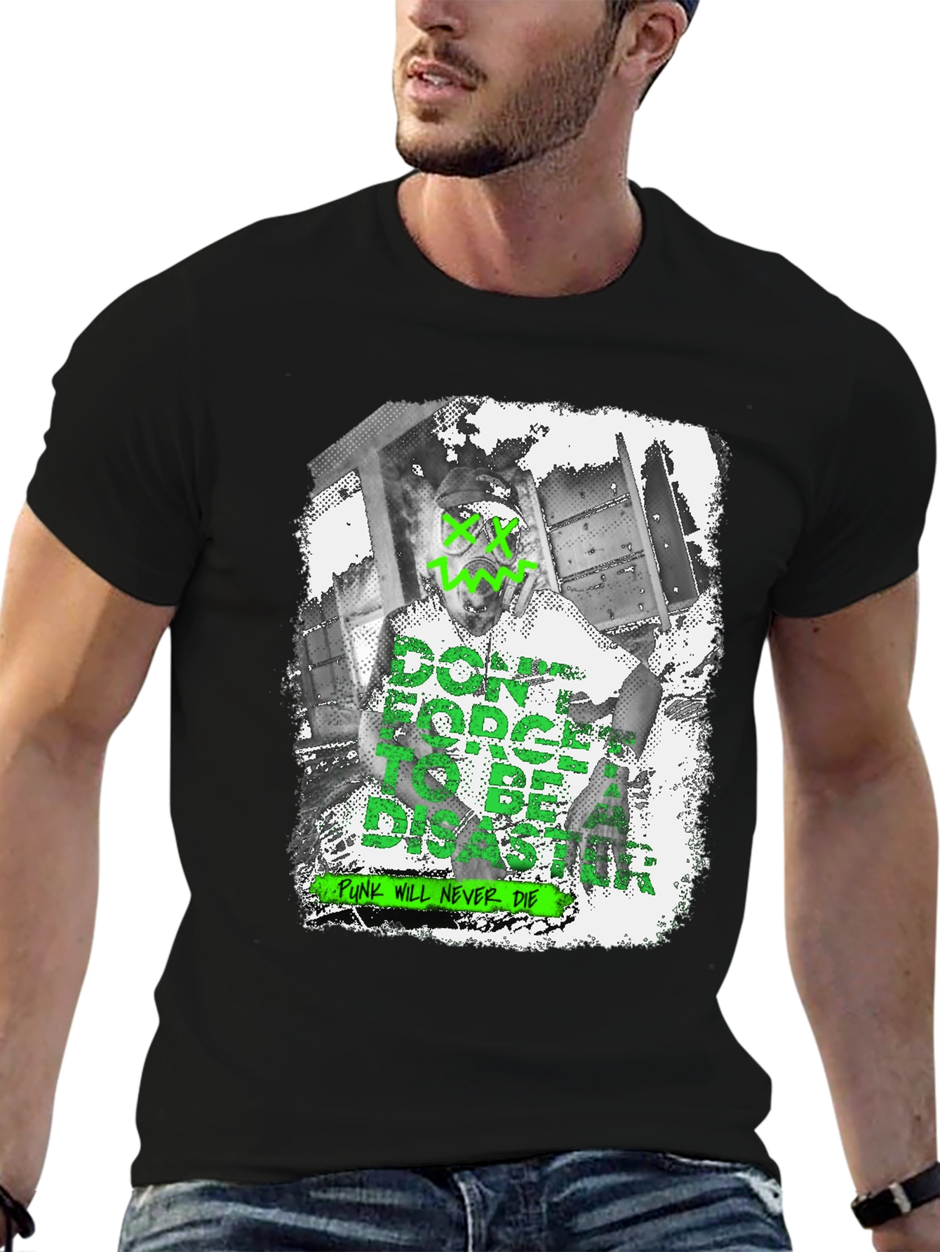 Dont Forget to be a Disaster Graphic T-Shirt