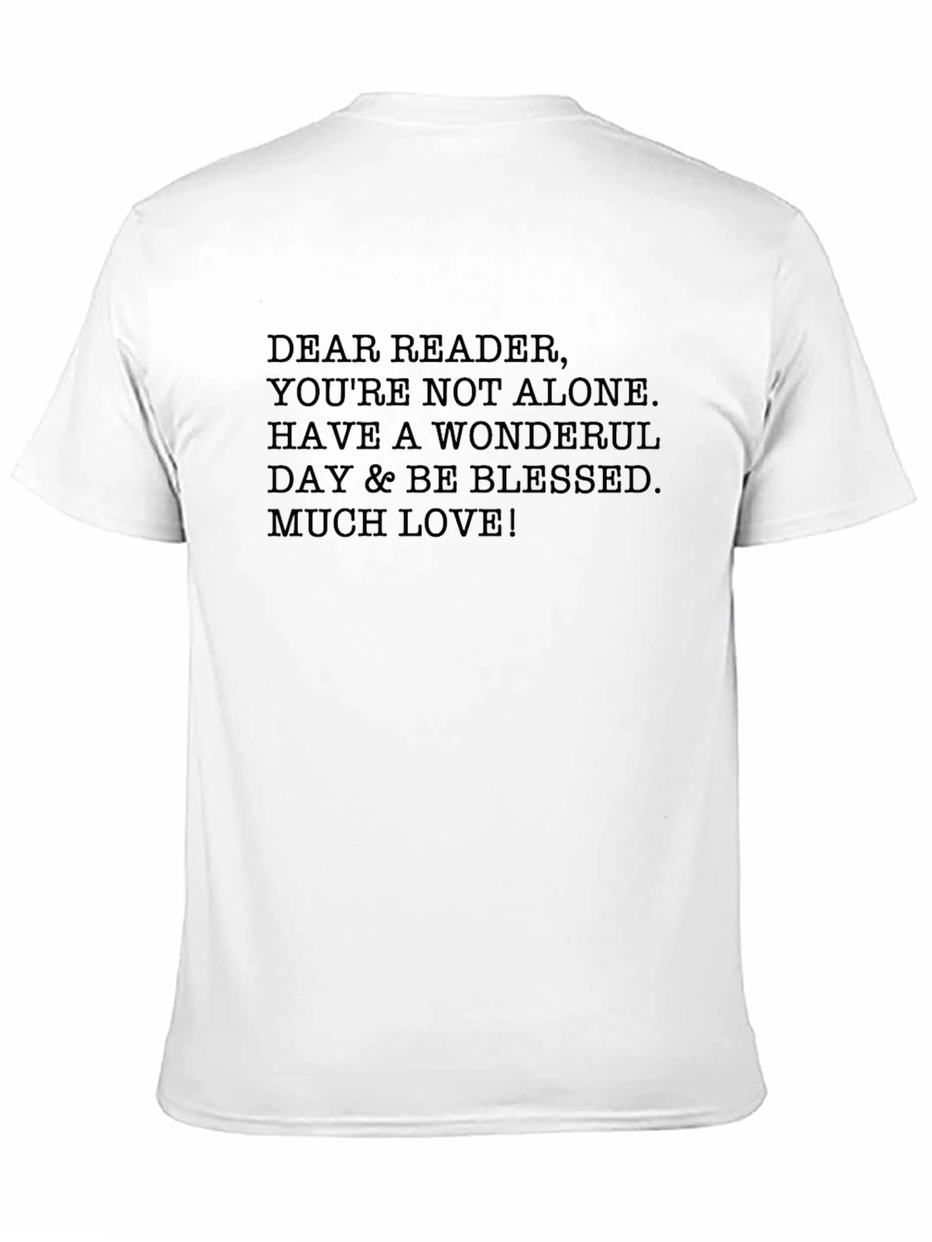 Inspirational Message T-Shirt