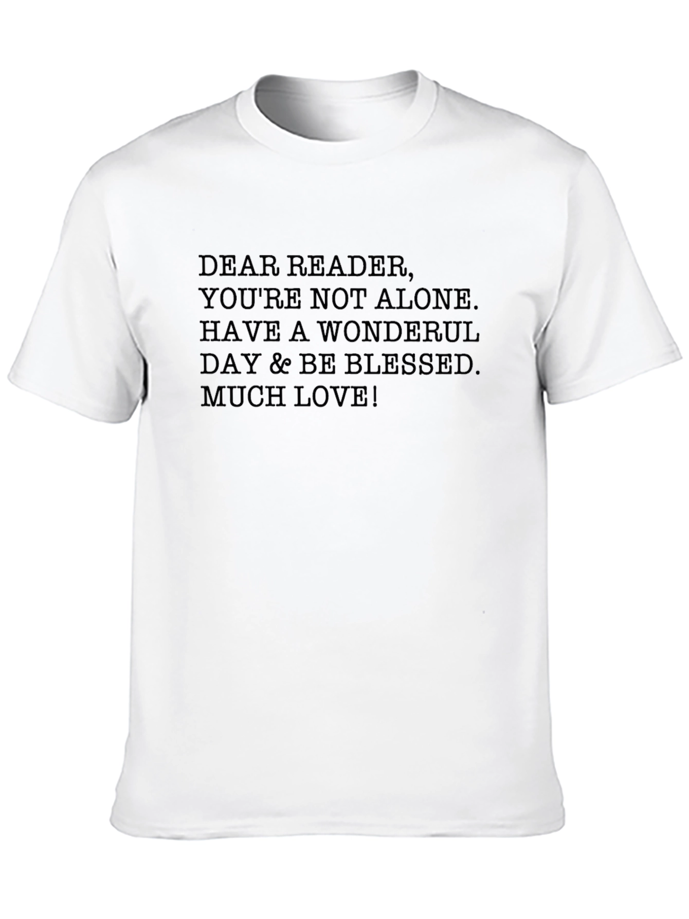 Inspirational Message T-Shirt
