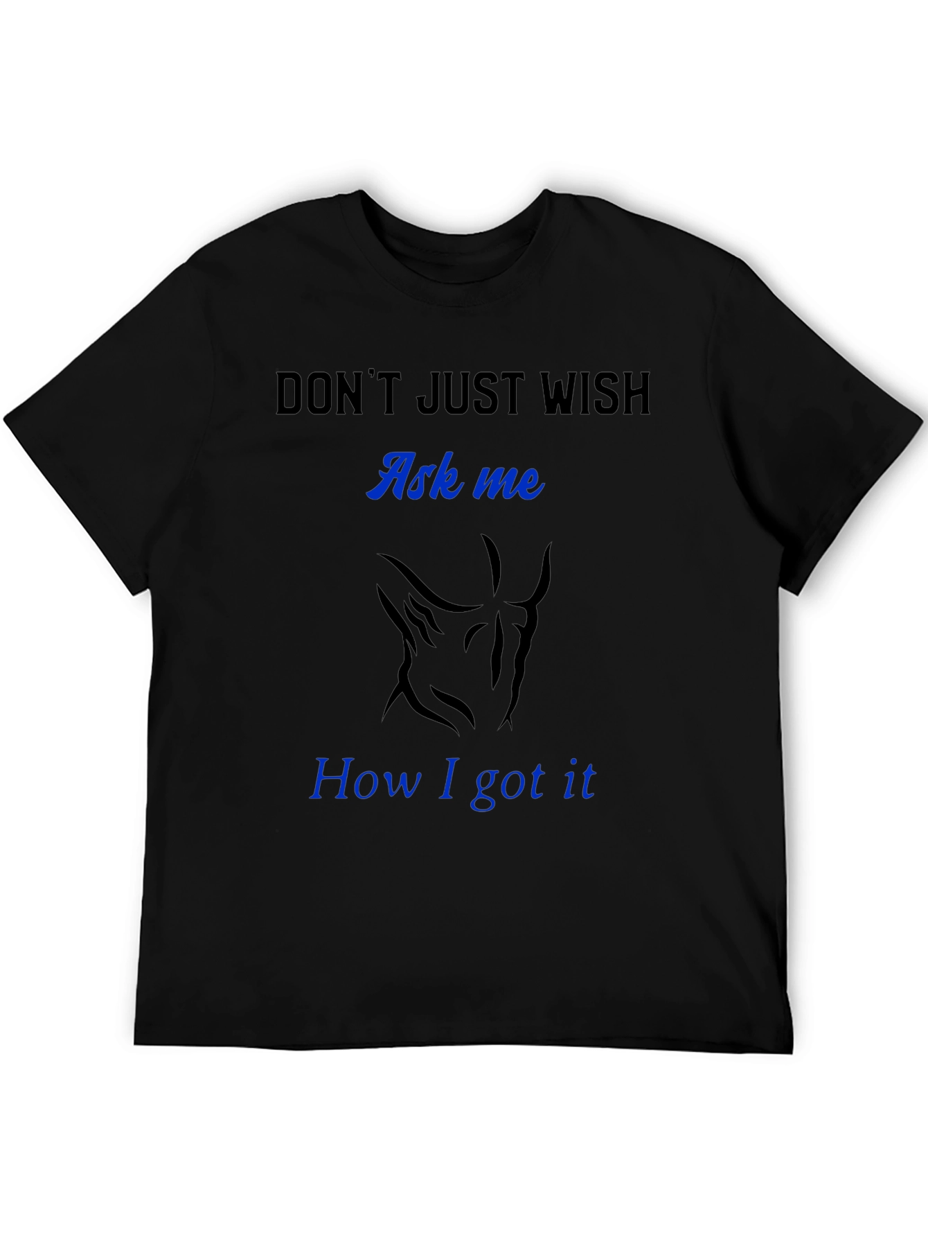 Mens Ask me How I Got It Graphic Tee